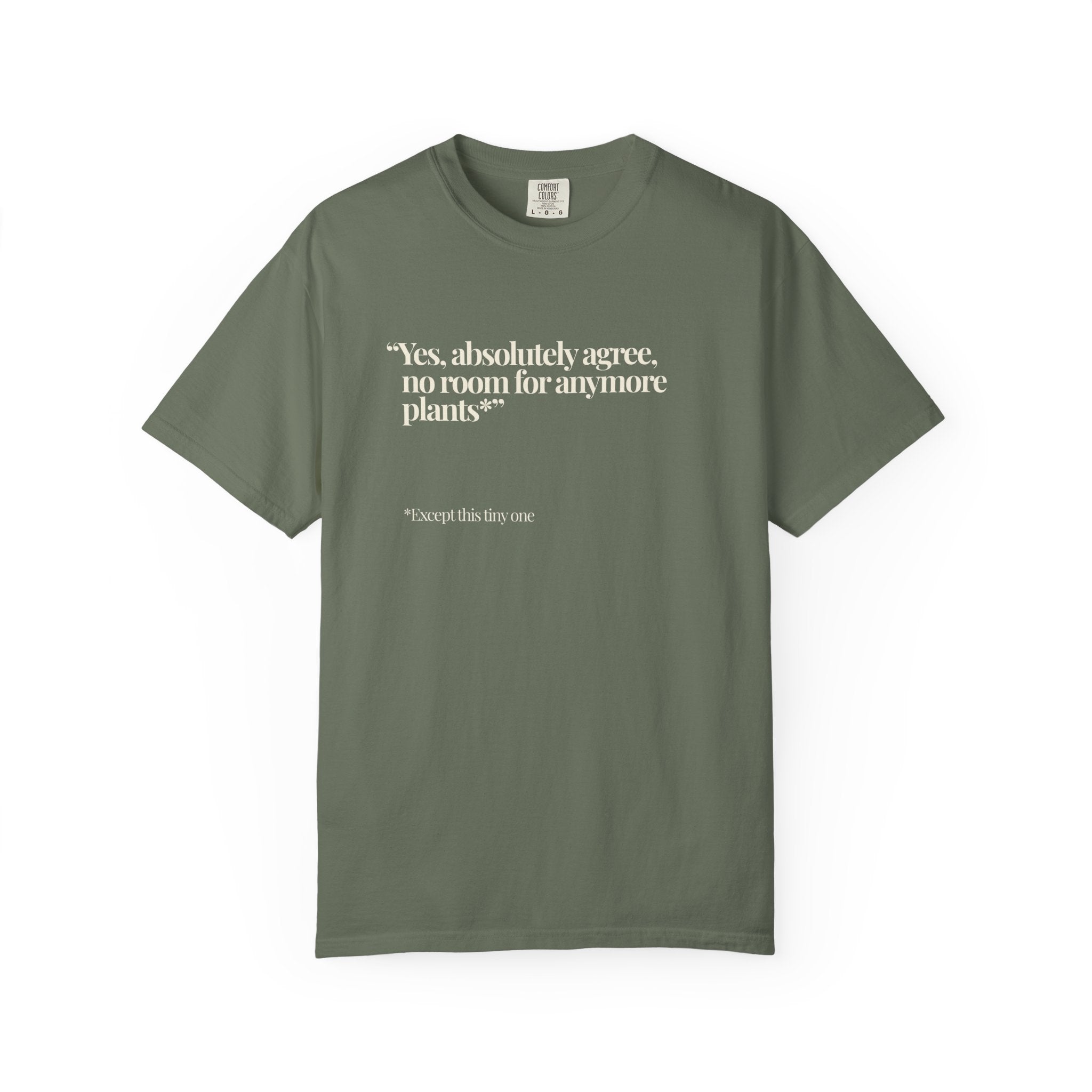 No More Plants... T-Shirt