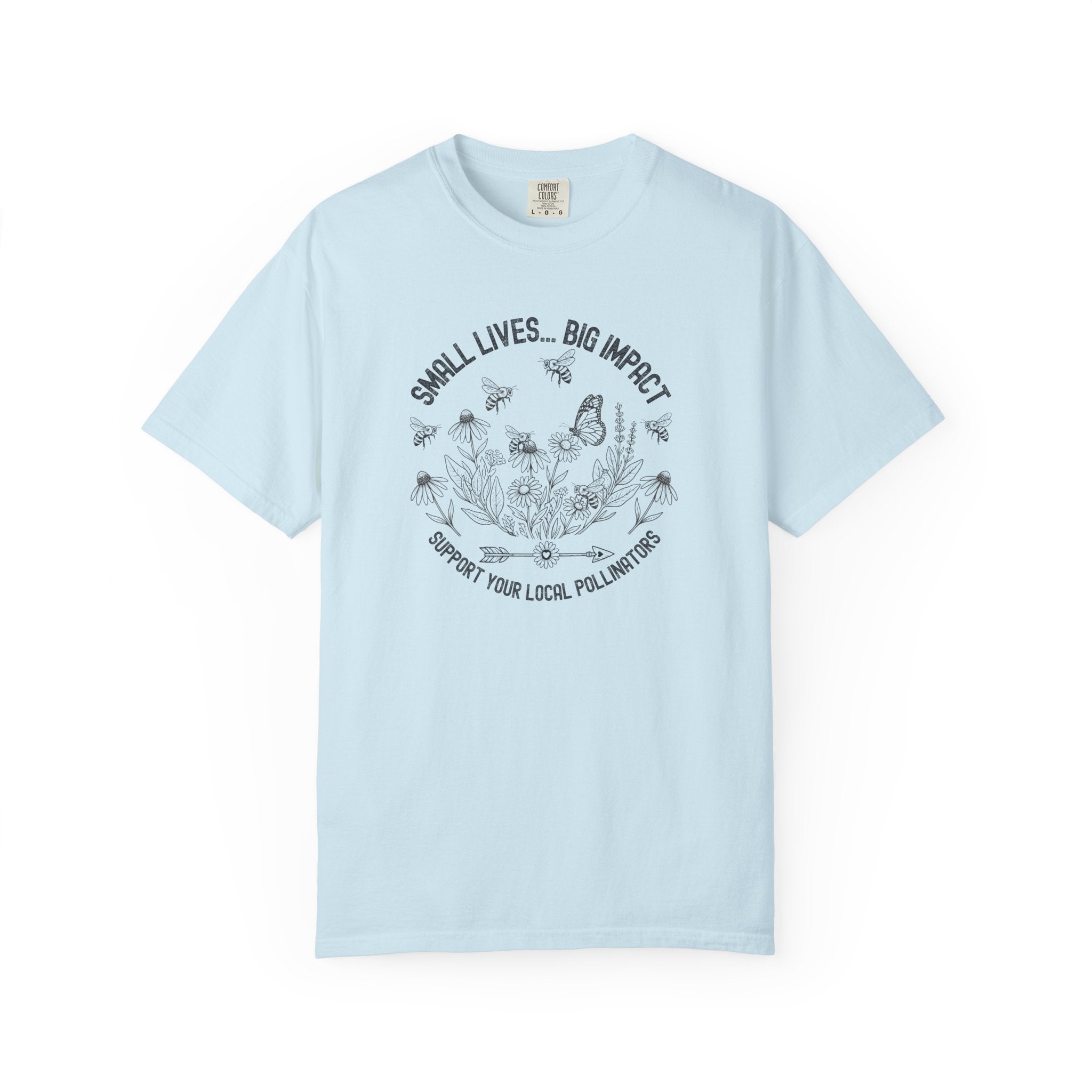 Support Your Local Pollinators T-Shirt