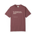 No More Plants... T-Shirt