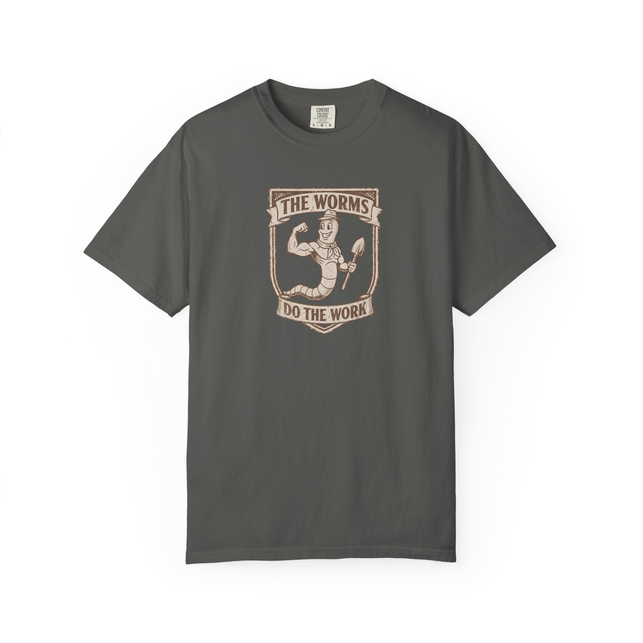 The Worms Do The Work T-Shirt
