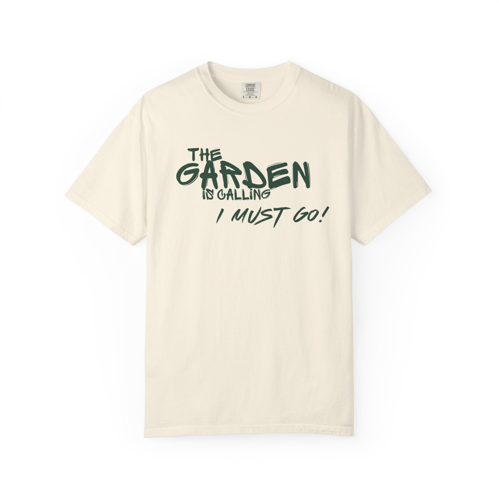 The Garden is Calling T-Shirt