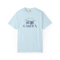 Find me in the Garden T-shirt