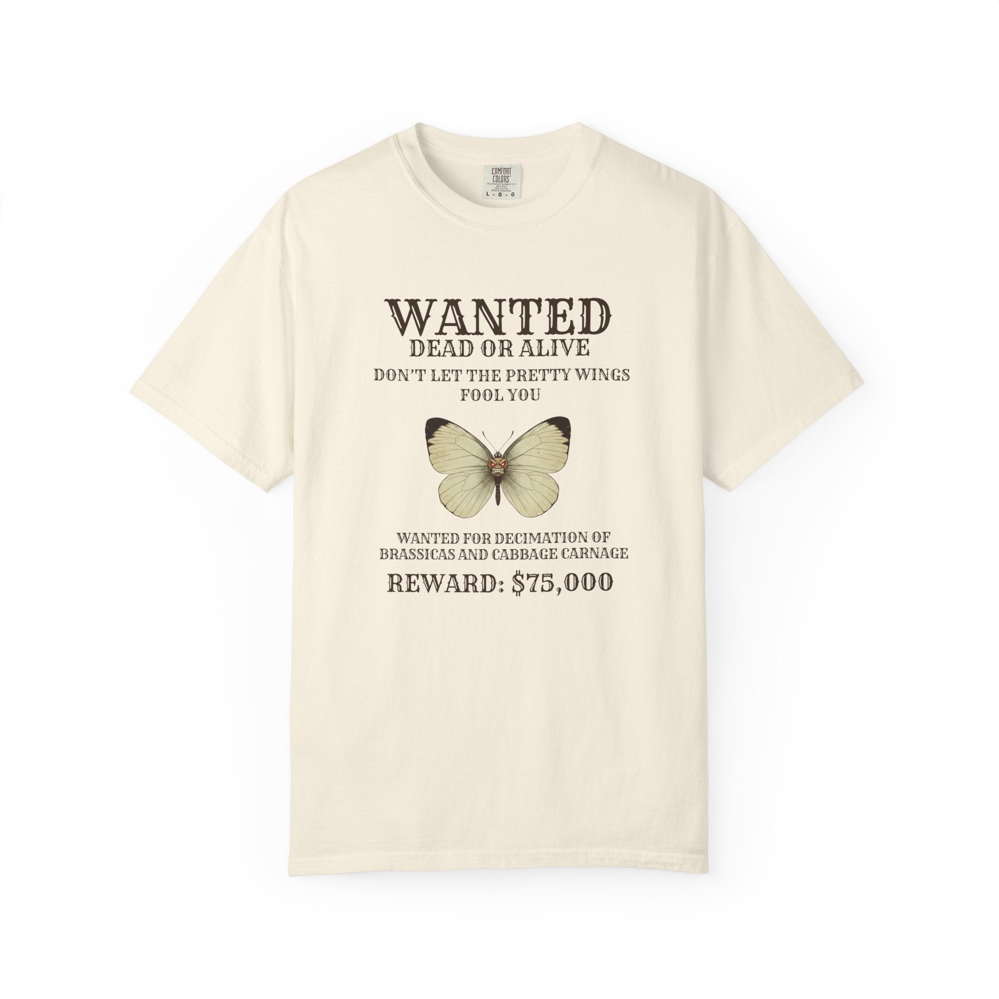 Wanted for crimes against cabbages T-Shirt