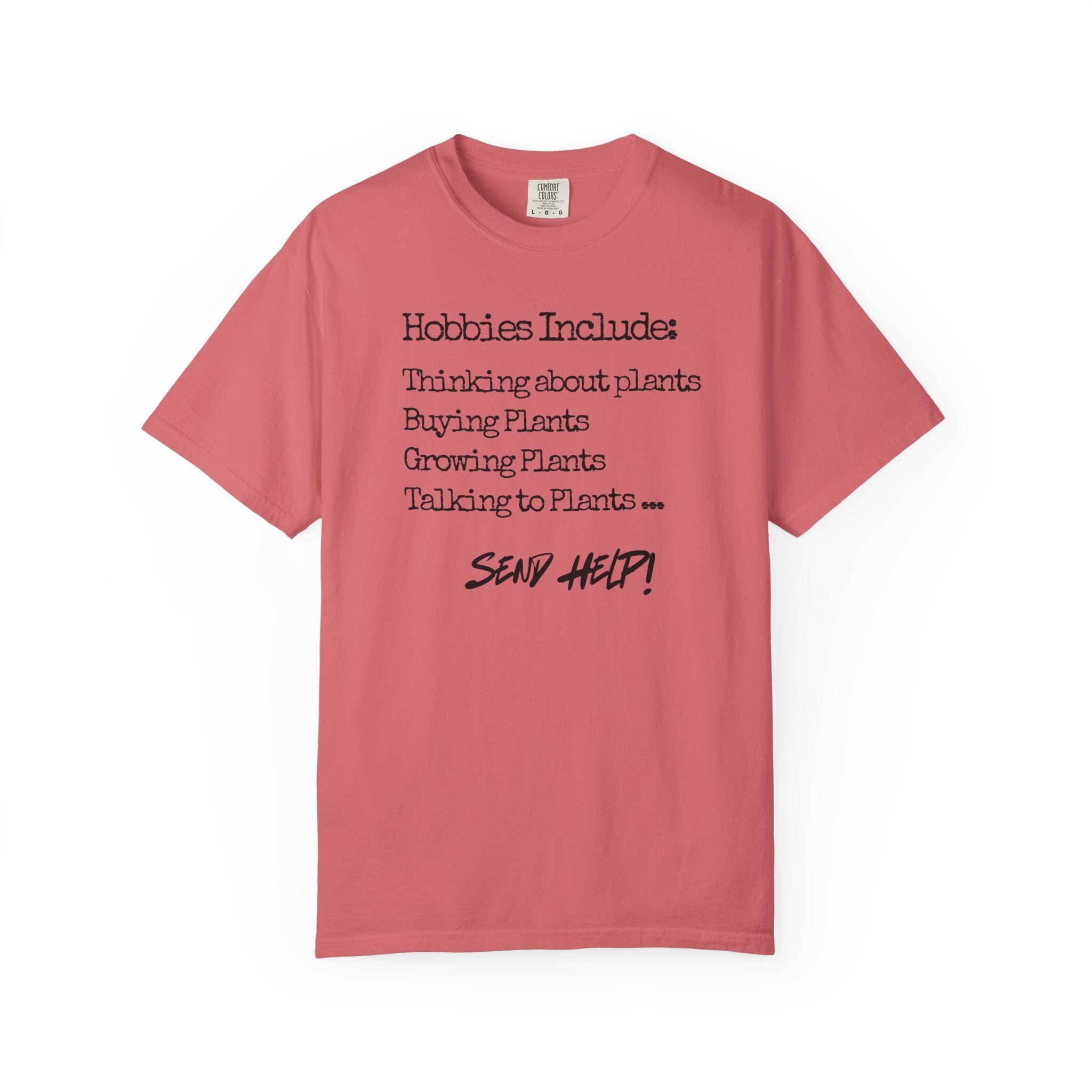 Hobbies Include T-Shirt