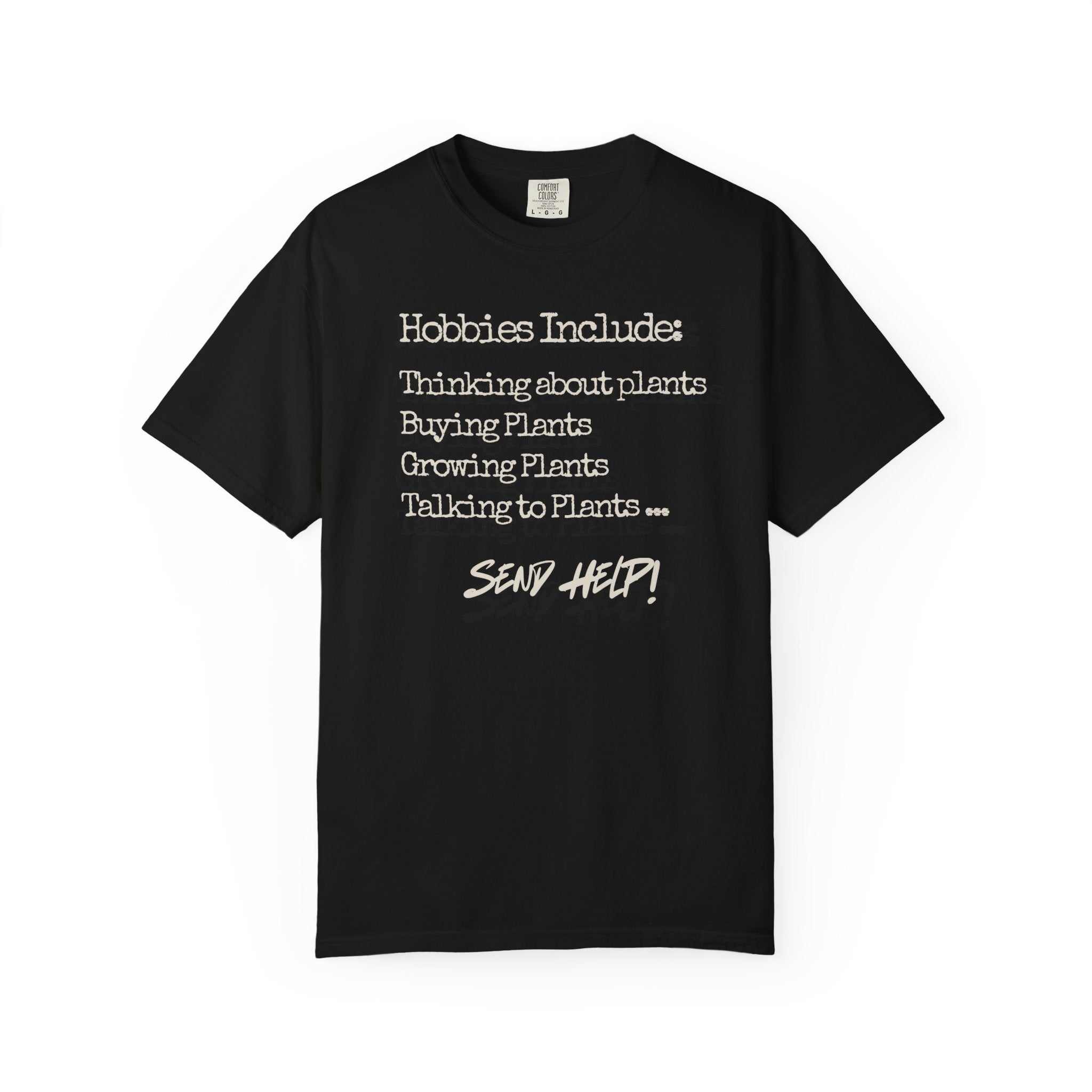 Hobbies Include T-Shirt