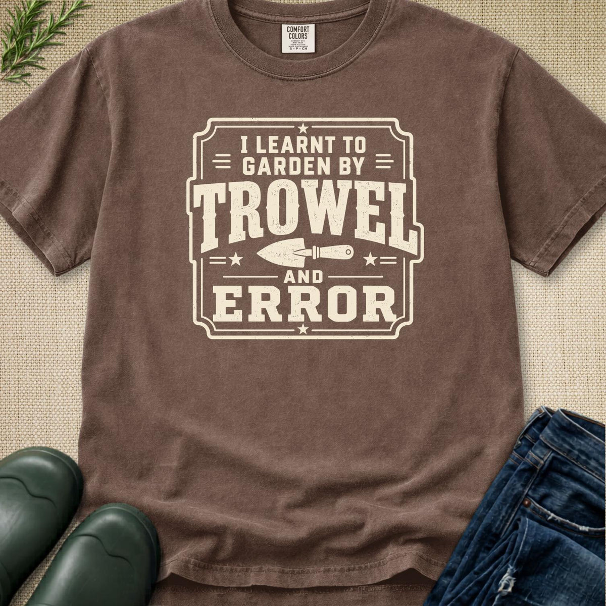 Trowel and Error T-Shirt