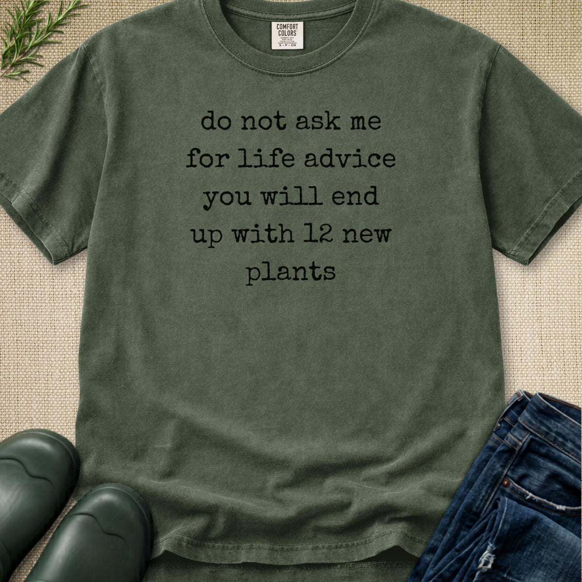 Life Advice T-Shirt
