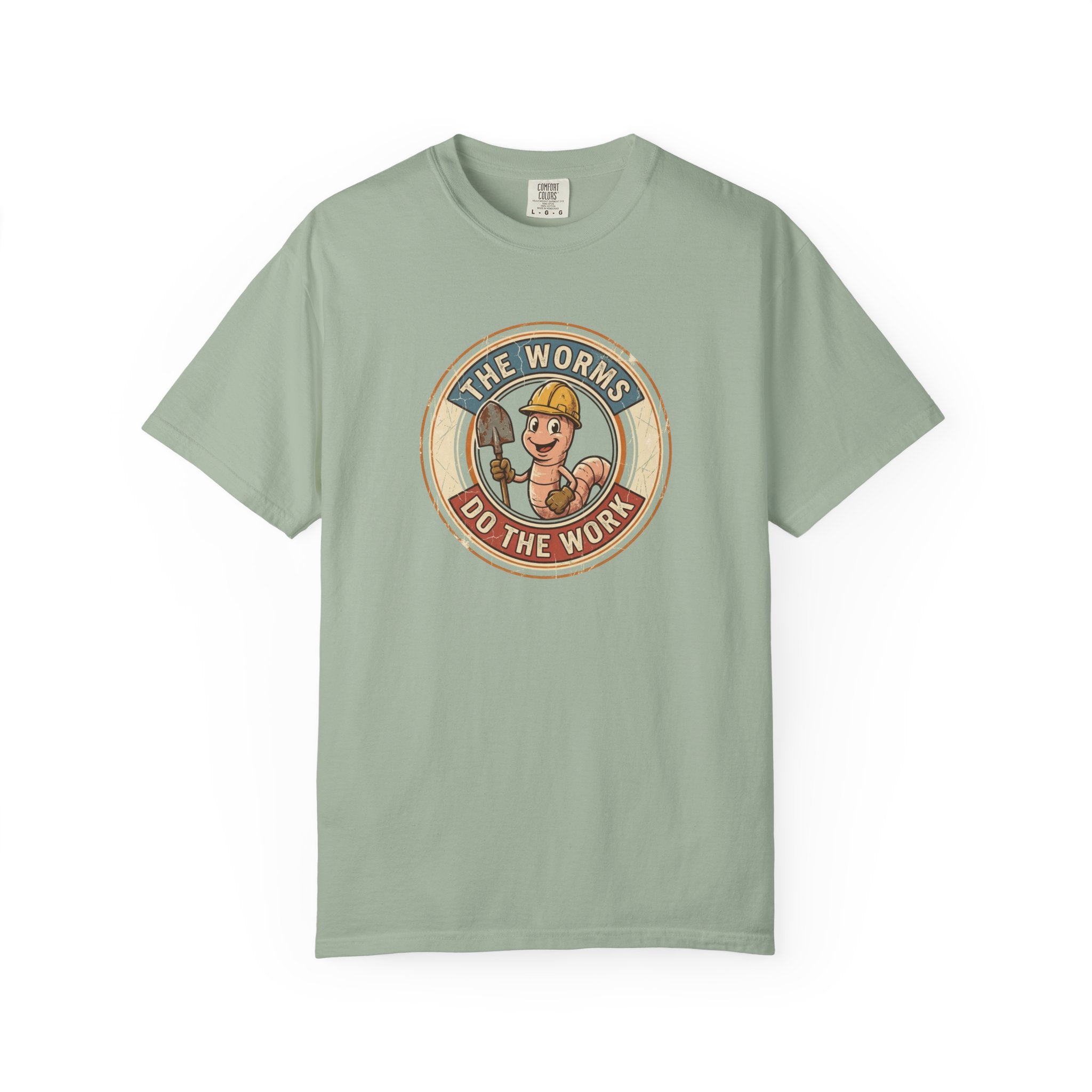 Hard Working Worms T-Shirt