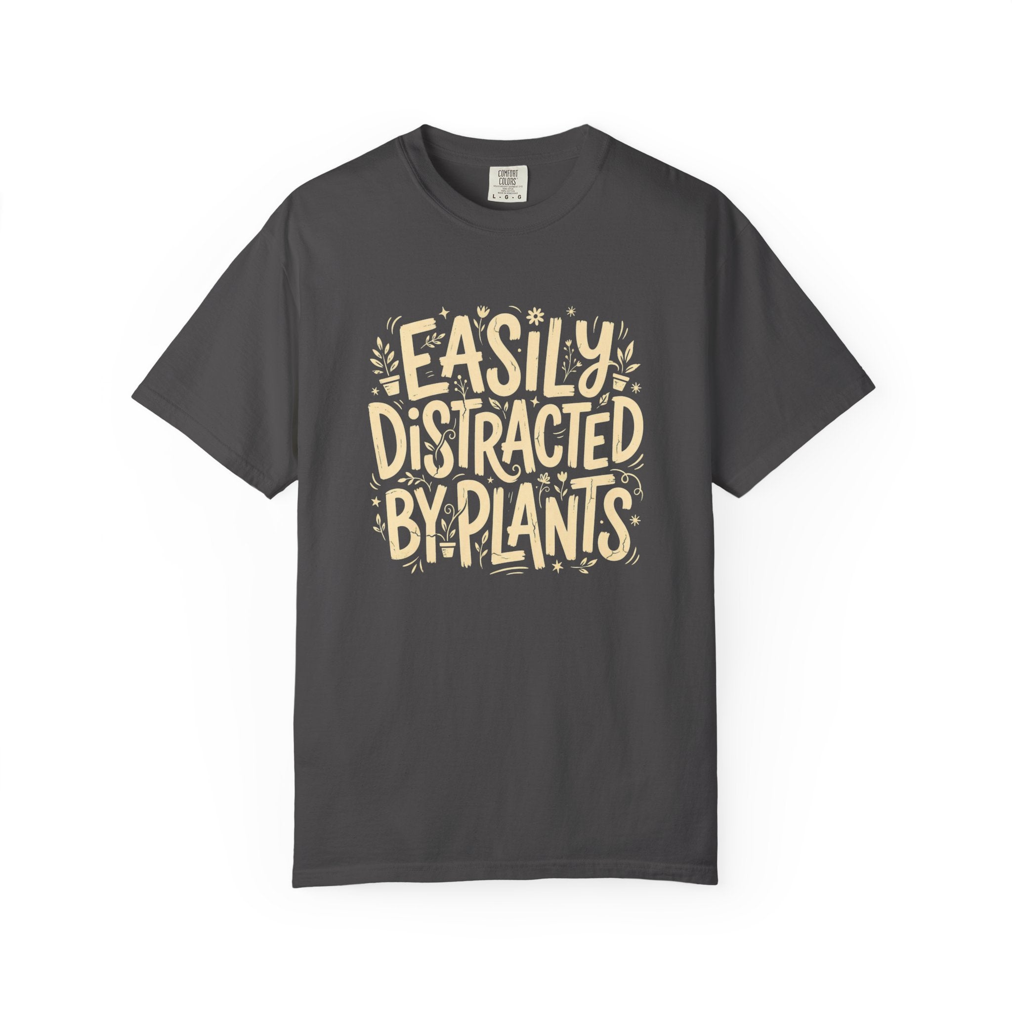 Easily Distracted by Plants T-Shirt