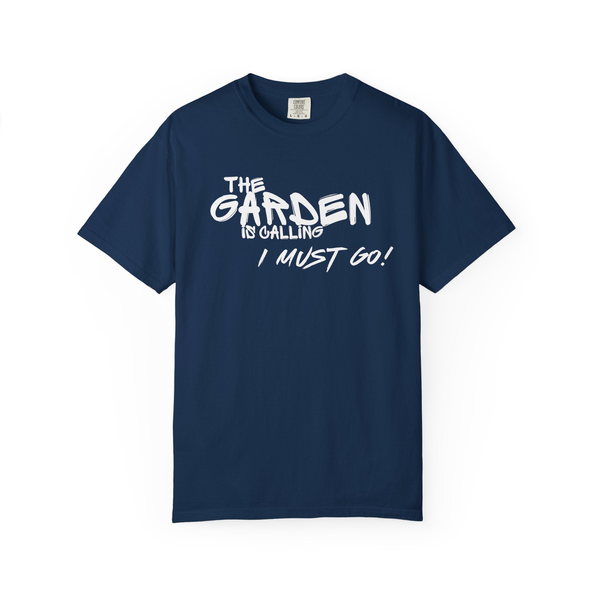 The Garden is Calling T-Shirt