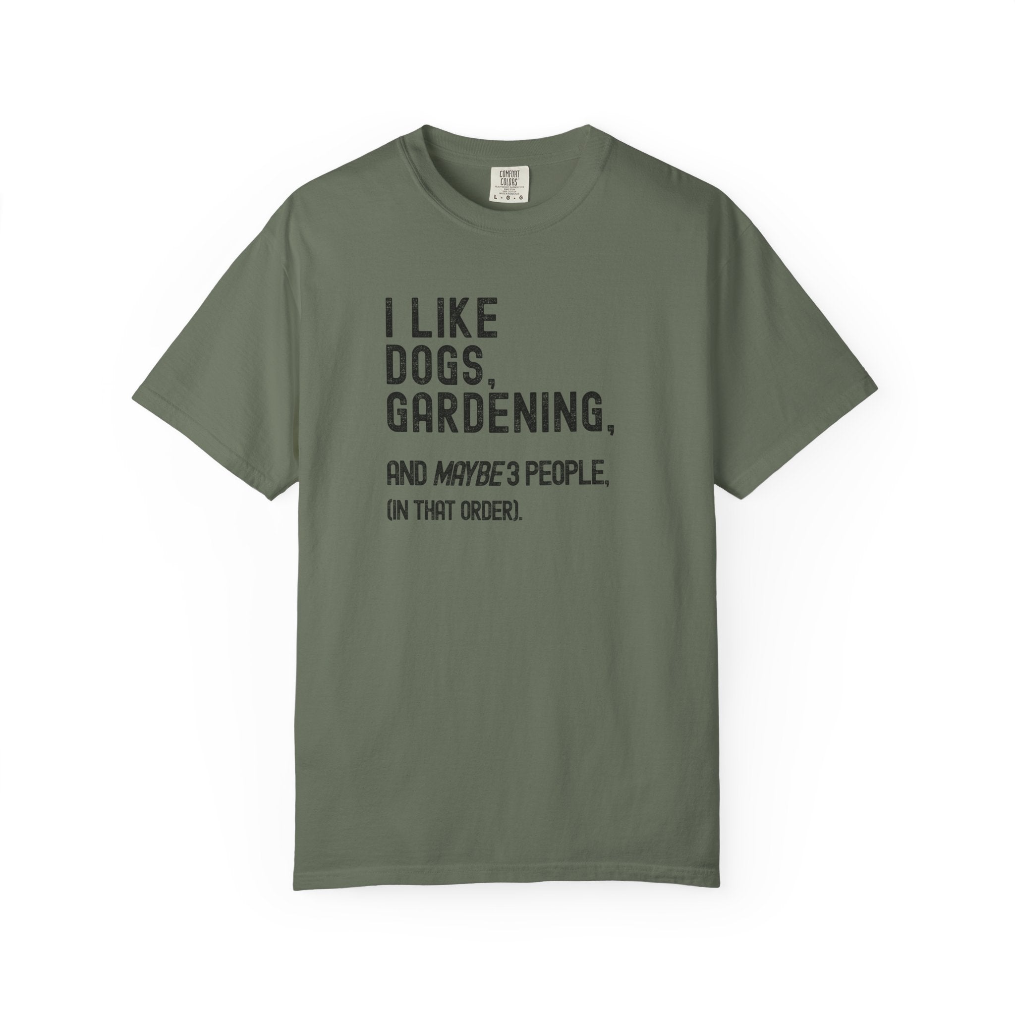 I like Dogs, Gardening... T-Shirt