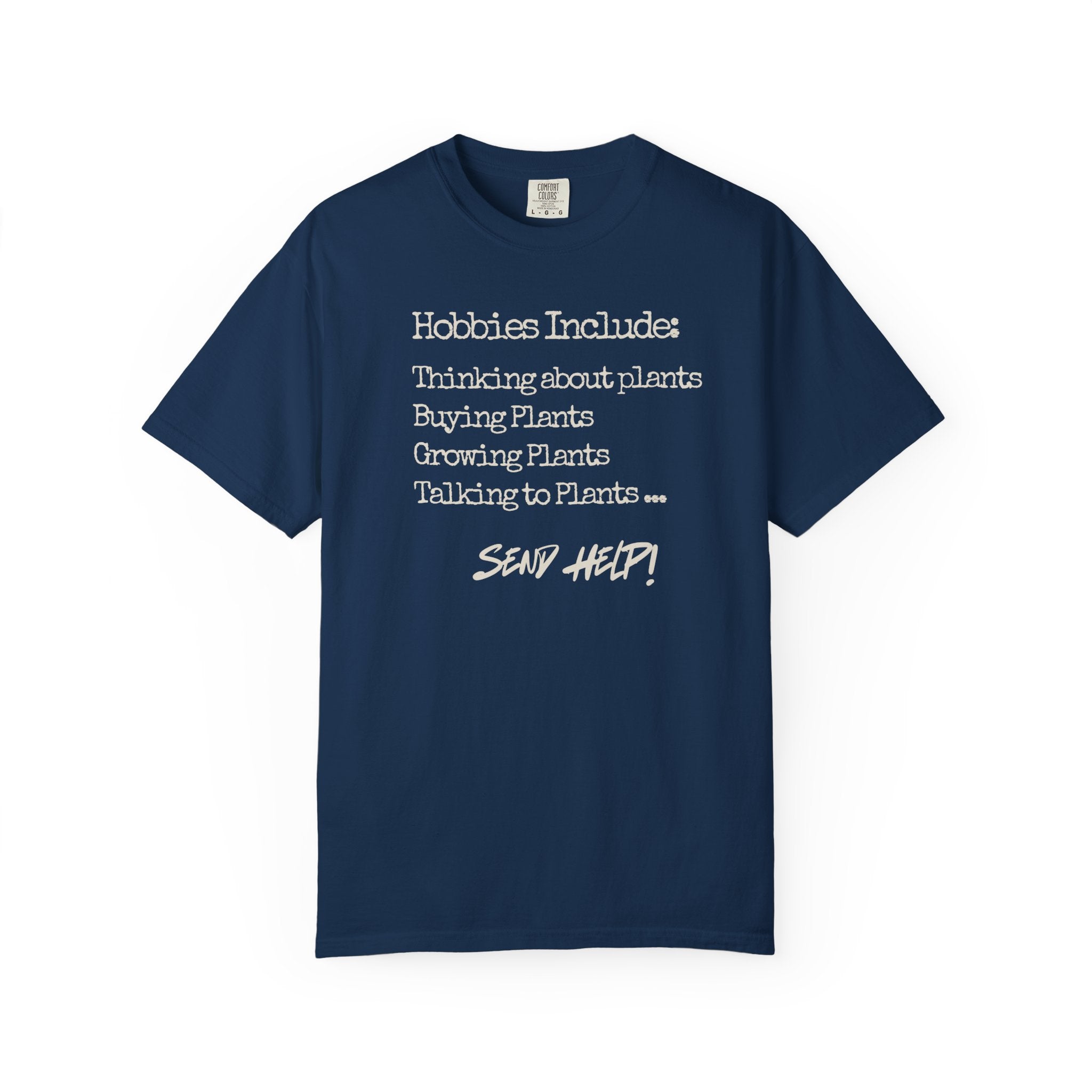 Hobbies Include T-Shirt