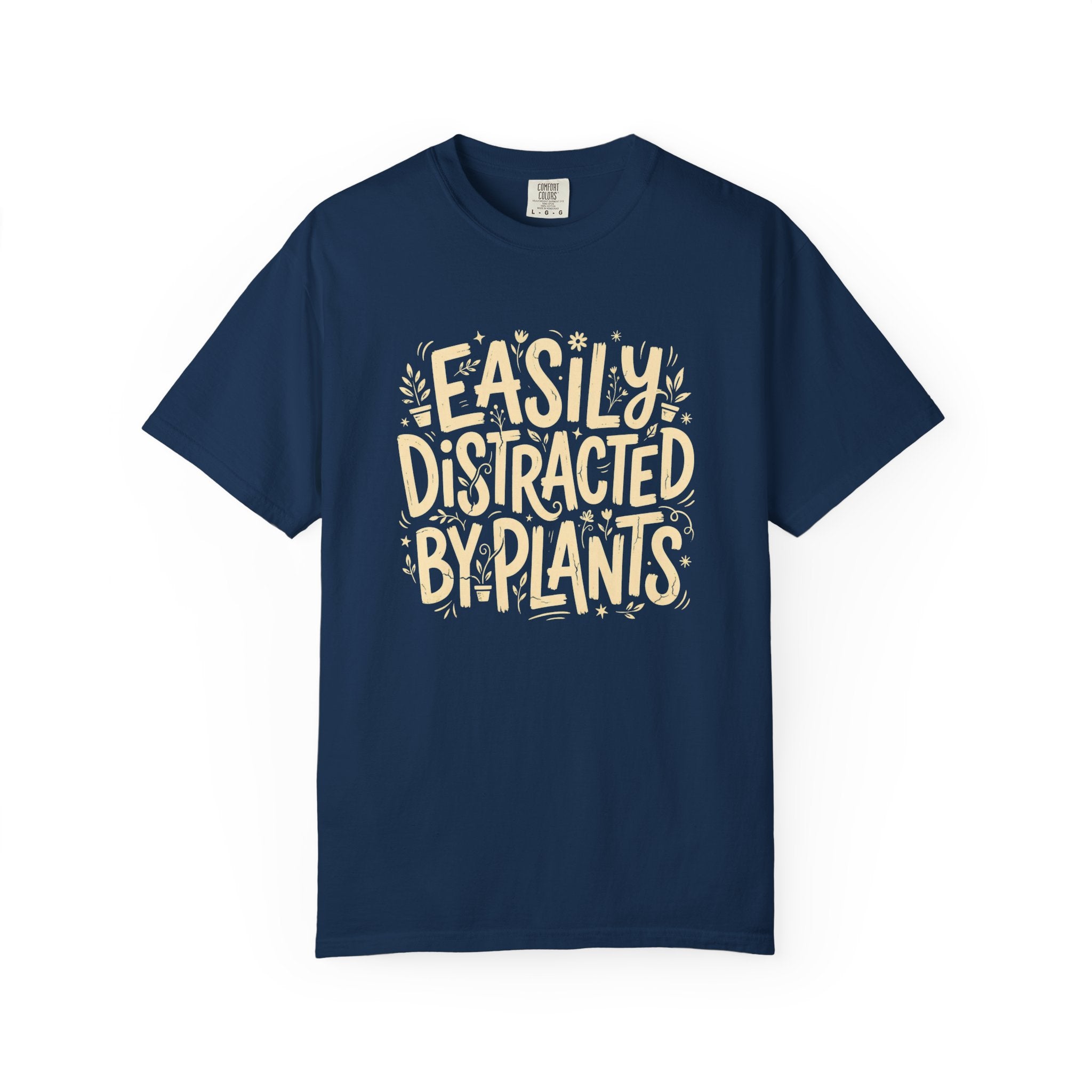 Easily Distracted by Plants T-Shirt