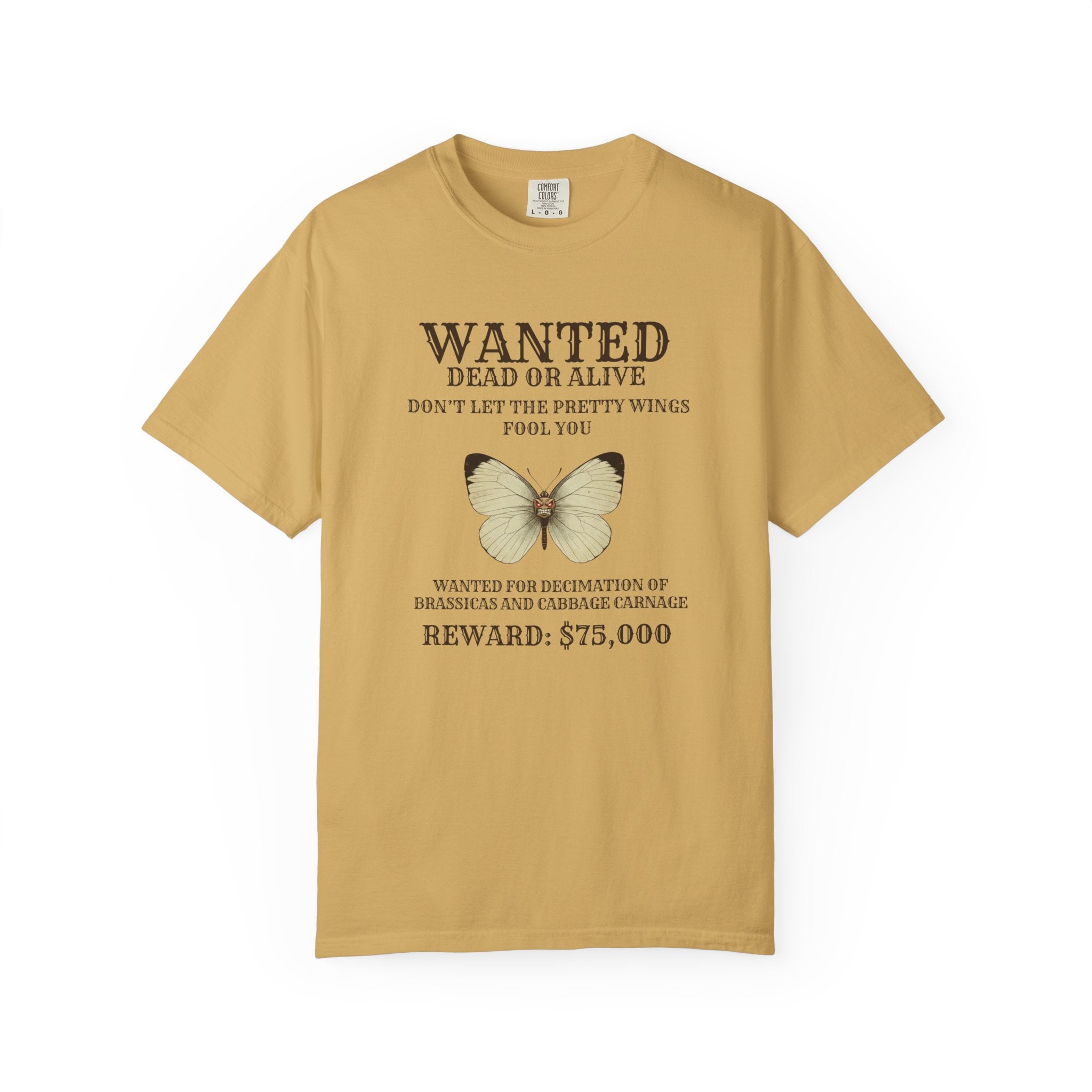 Wanted for crimes against cabbages T-Shirt
