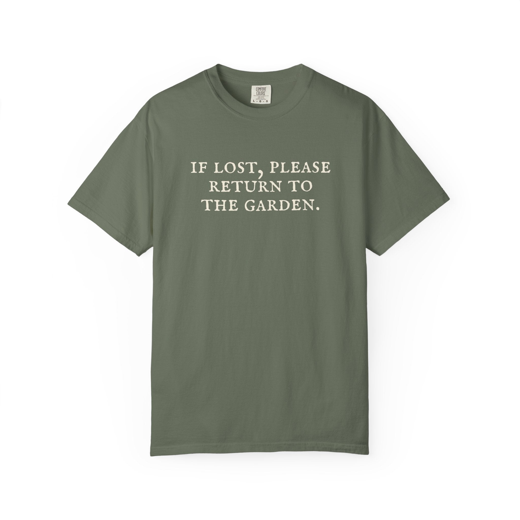 If Lost Please Return To The Garden T-Shirt