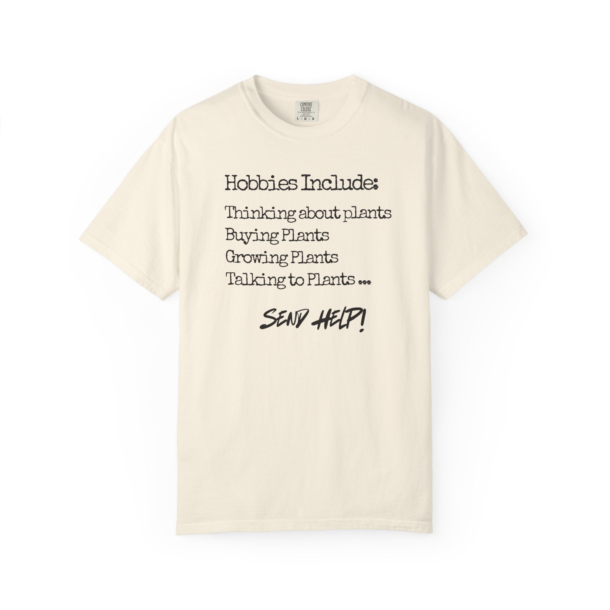 Hobbies Include T-Shirt