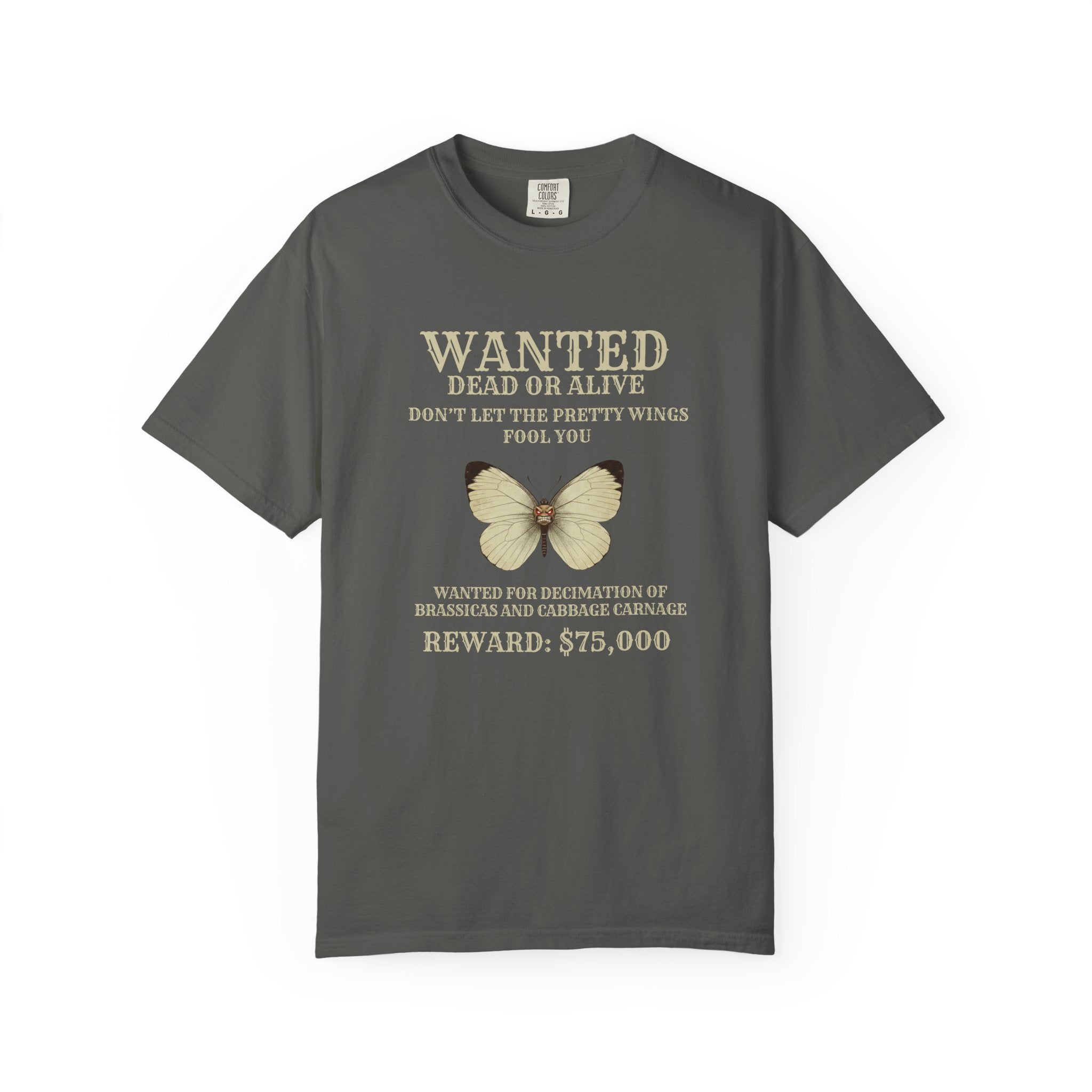 Wanted for crimes against cabbages T-Shirt