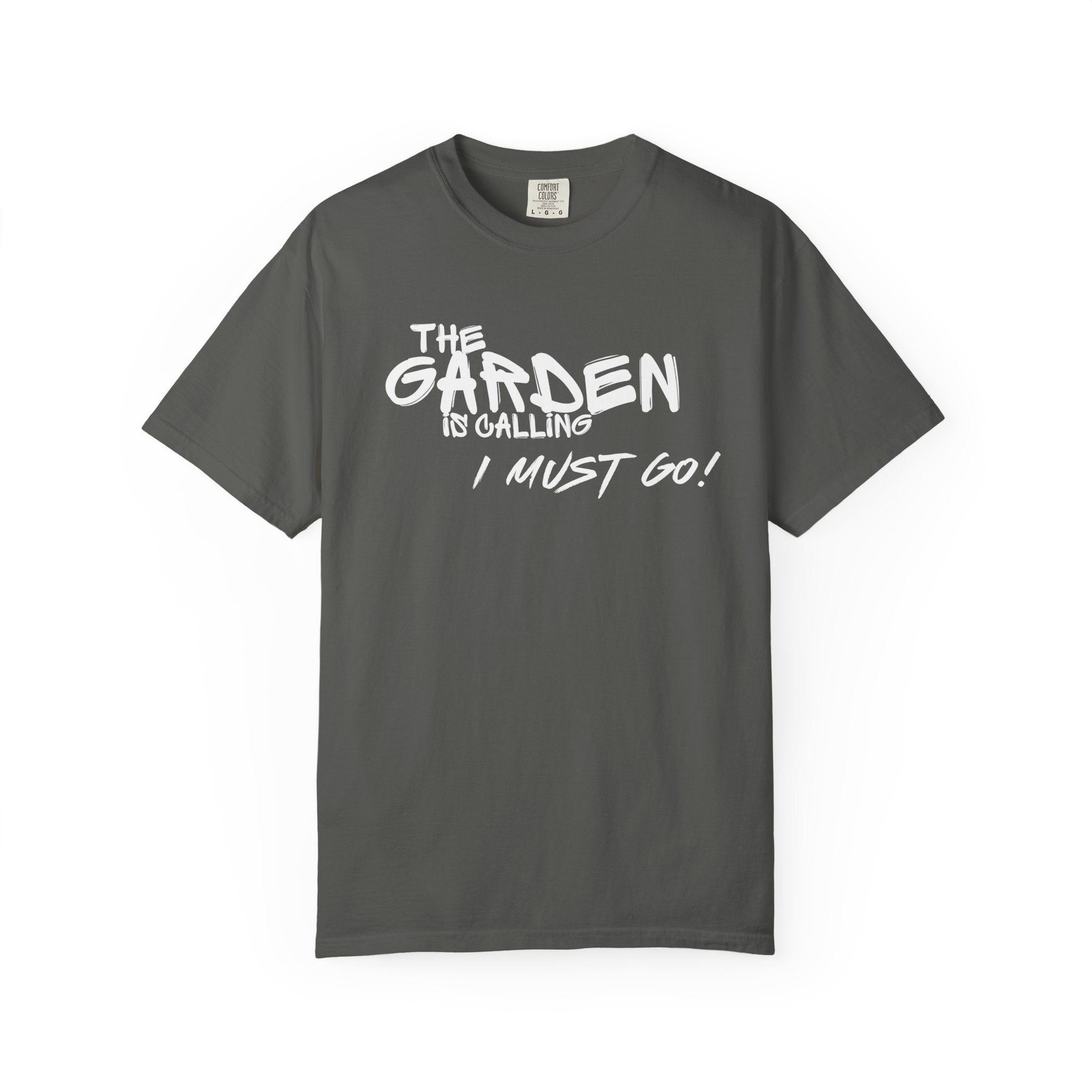 The Garden is Calling T-Shirt