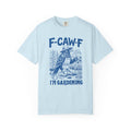 F-Caw-F T-Shirt