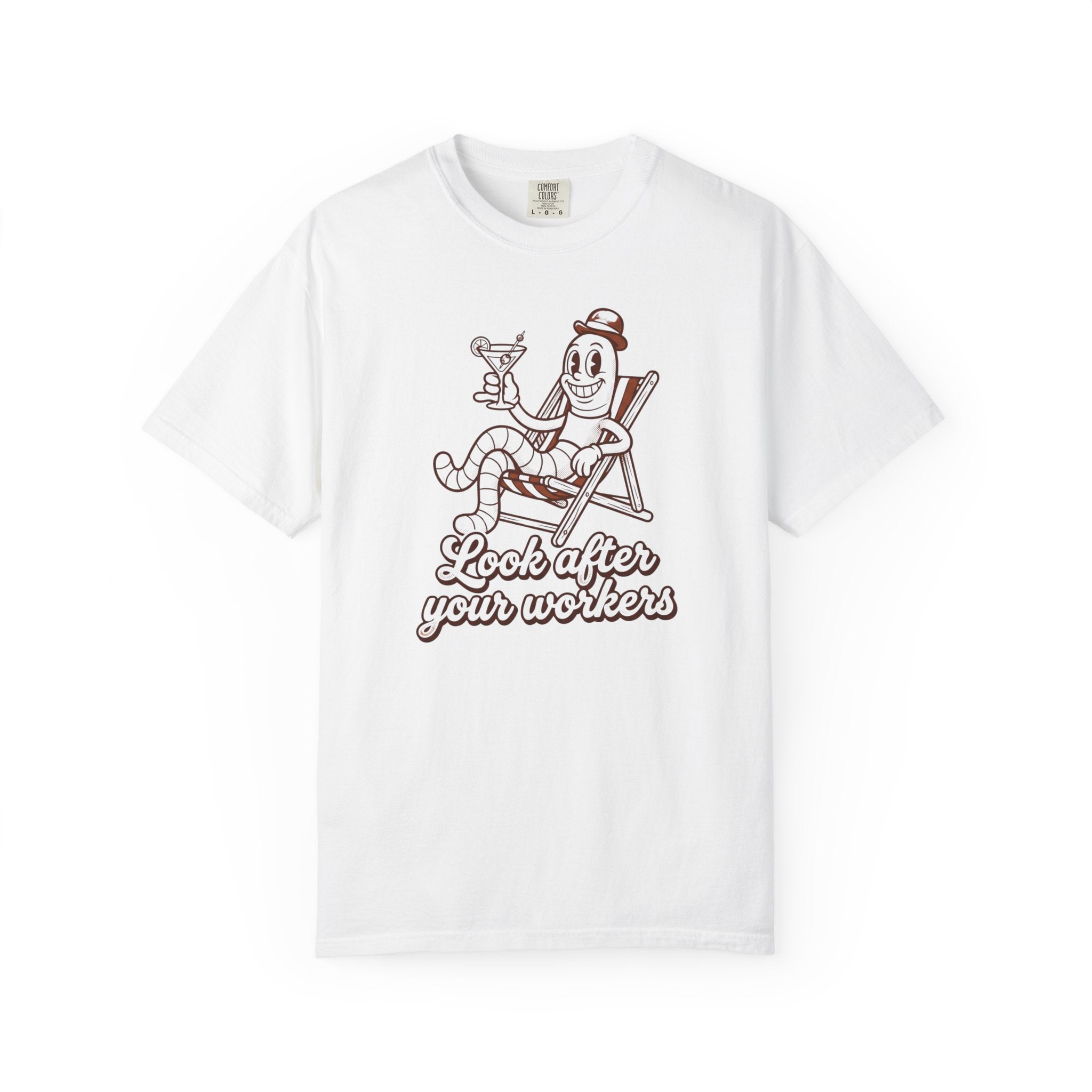 Look After Your Workers T-Shirt