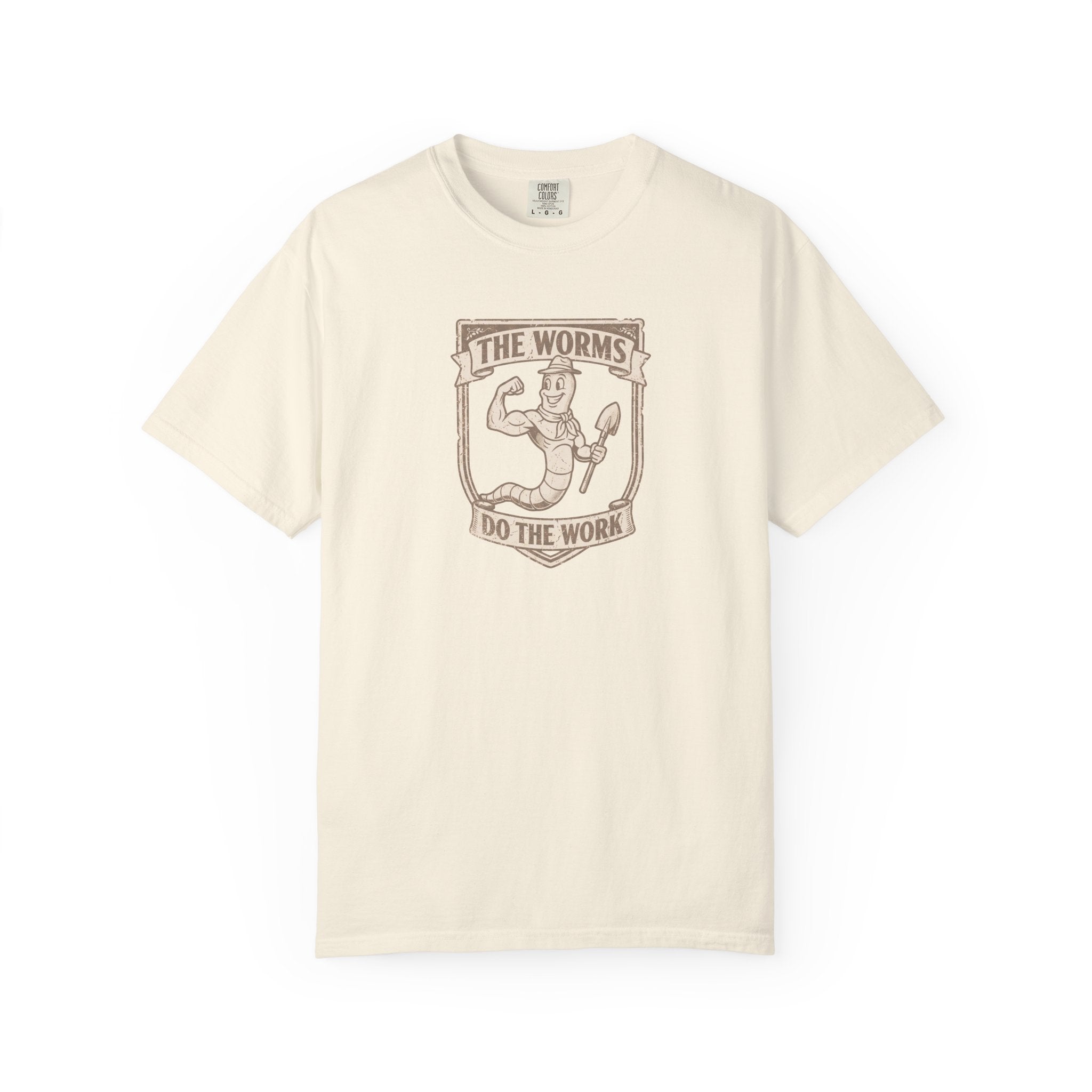 The Worms Do The Work T-Shirt