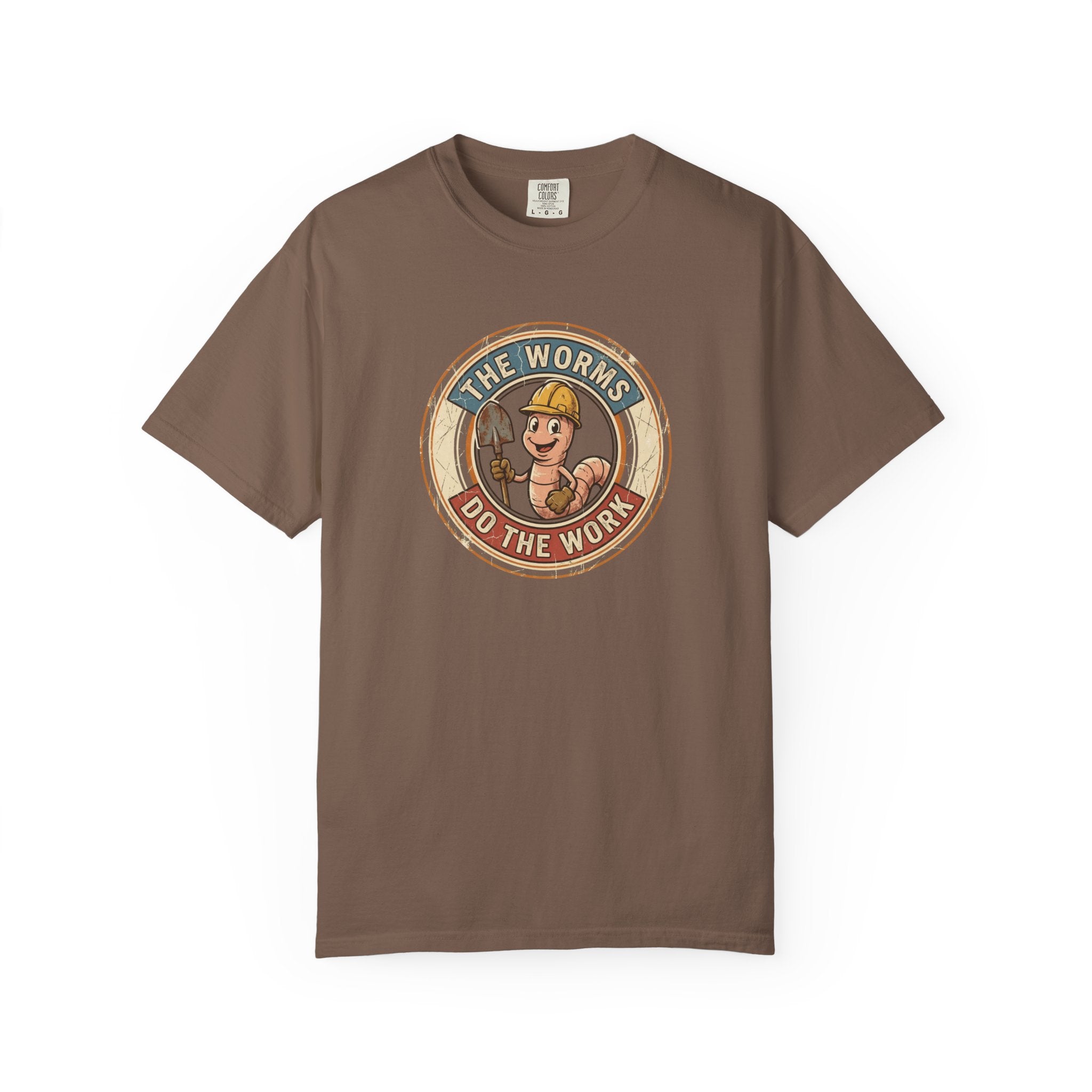 Hard Working Worms T-Shirt