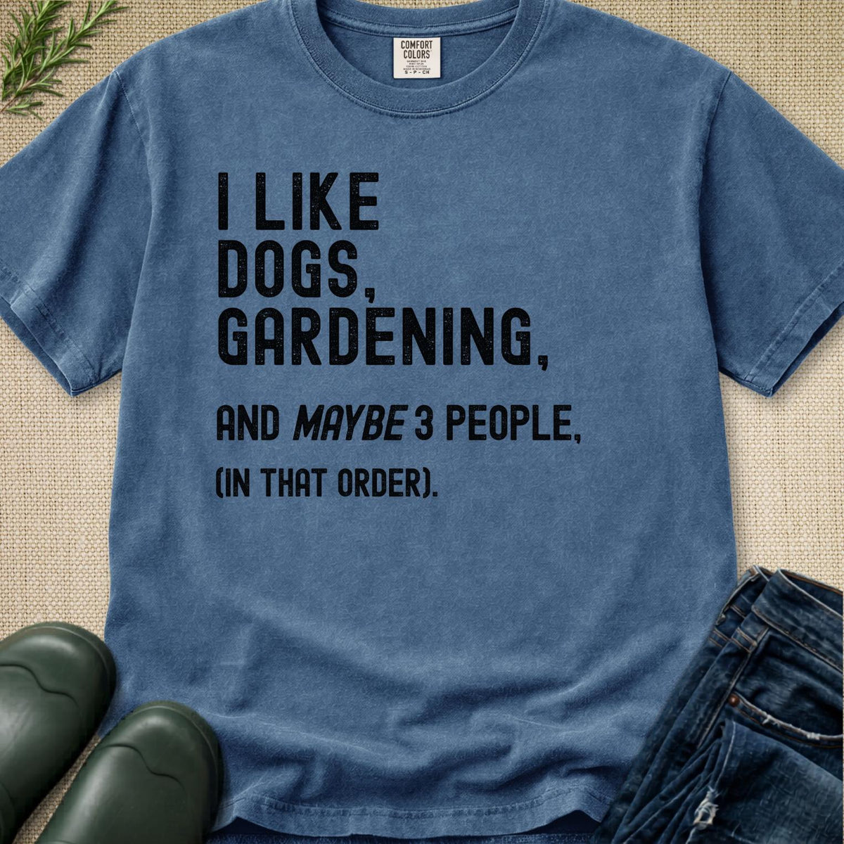 I like Dogs, Gardening... T-Shirt