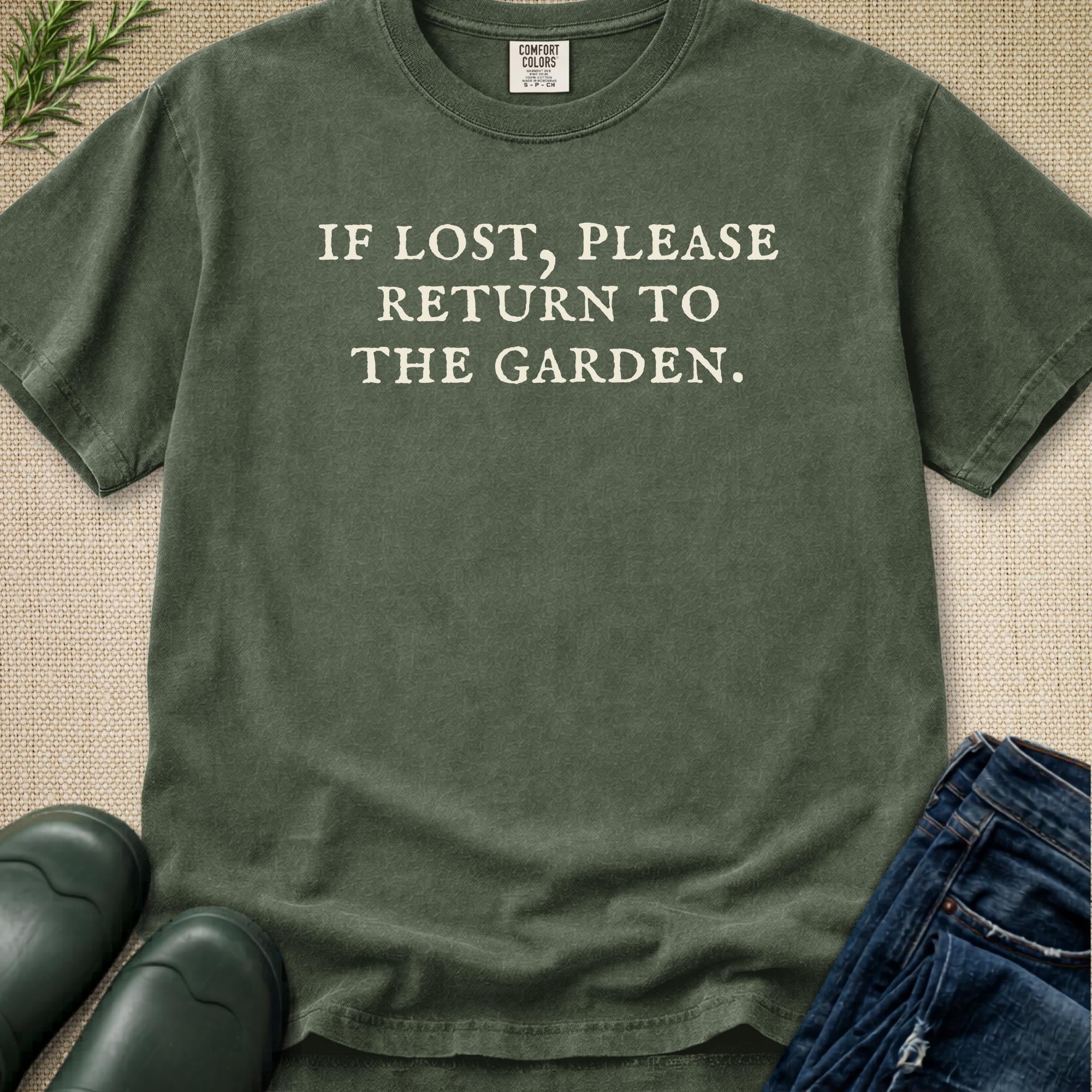 If Lost Please Return To The Garden T-Shirt