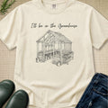 I'll be in the Greenhouse T-Shirt