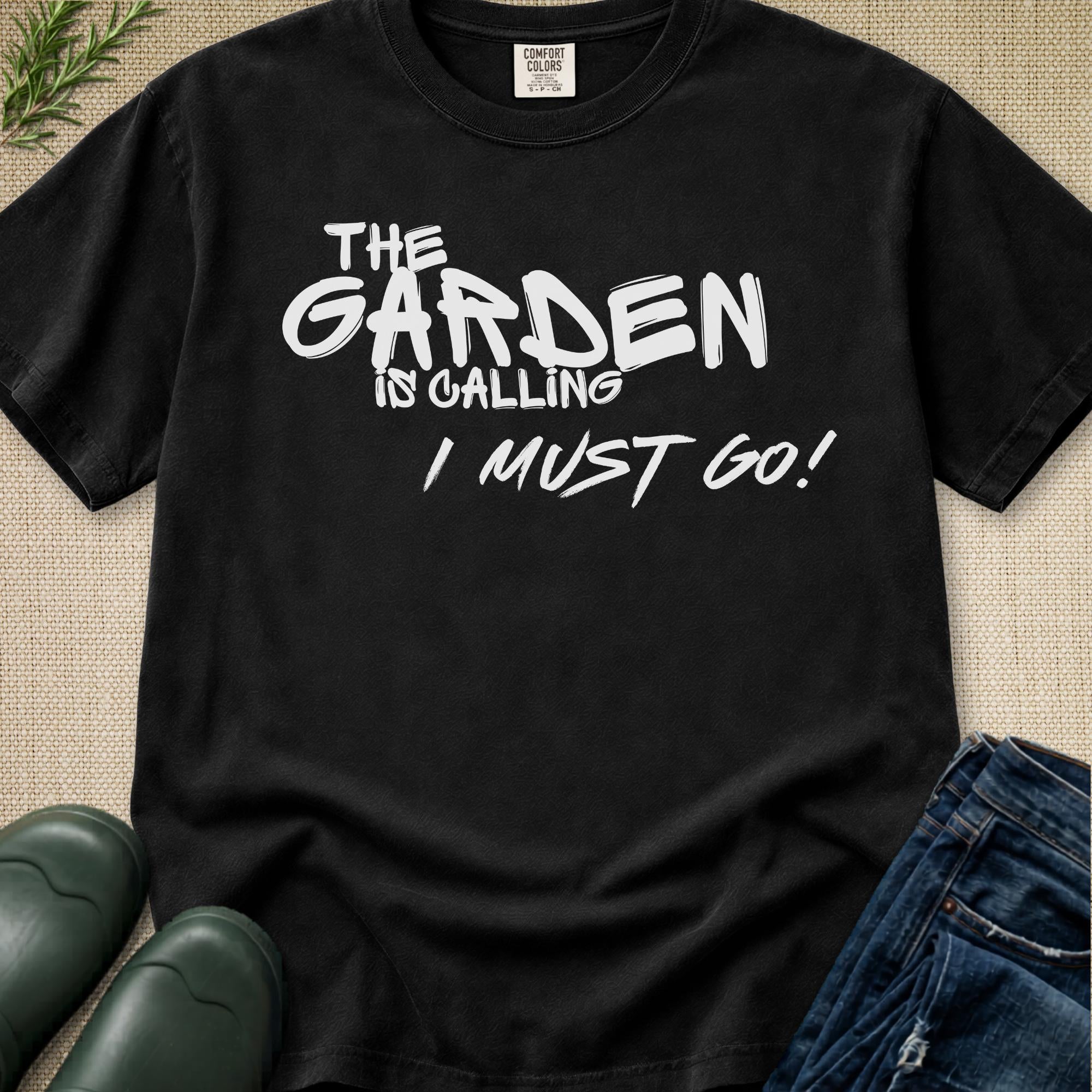 The Garden is Calling T-Shirt