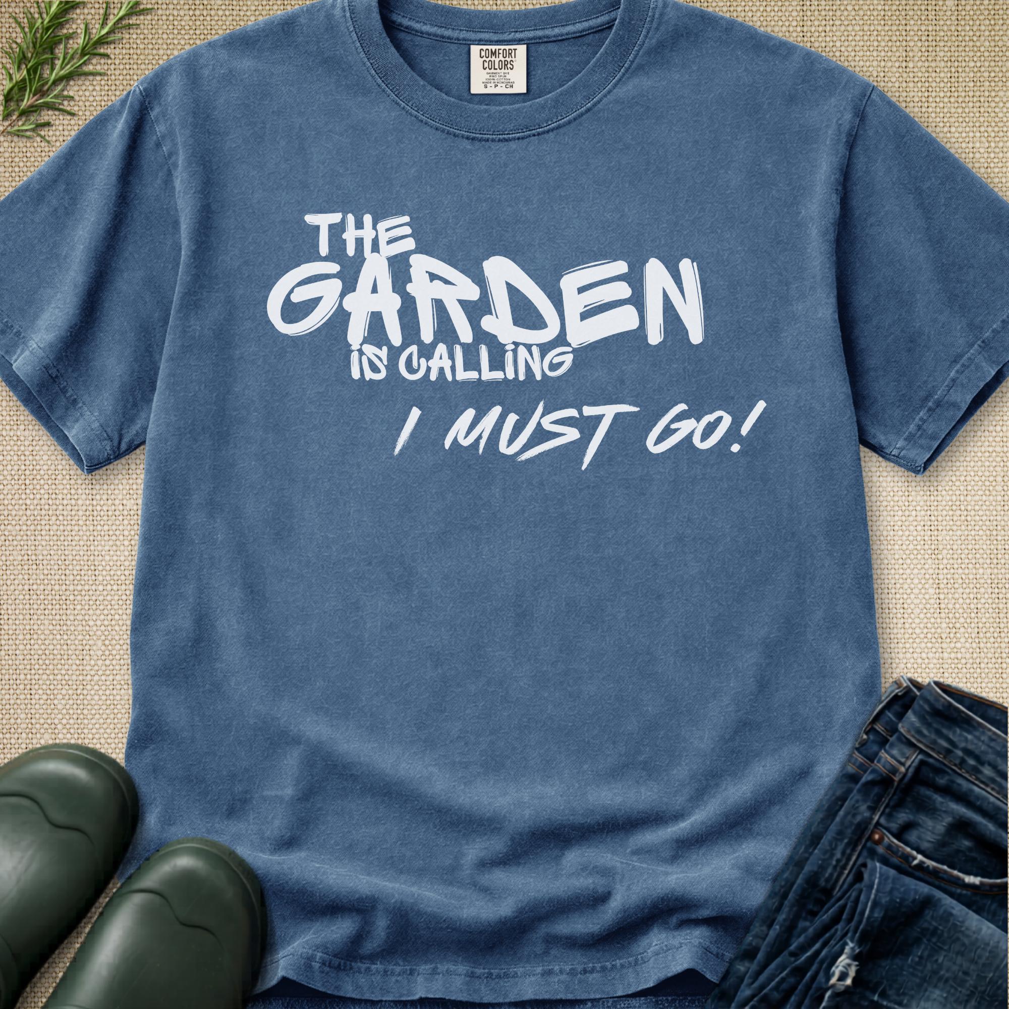 The Garden is Calling T-Shirt