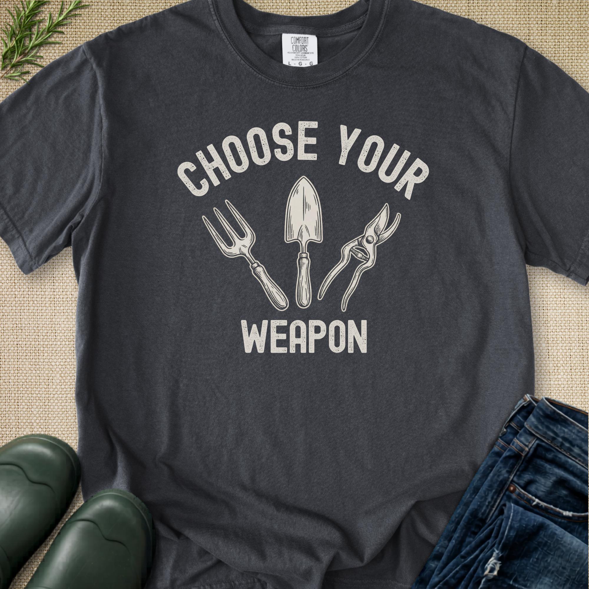 Choose Your Weapon T-Shirt