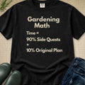Gardening Math T-Shirt