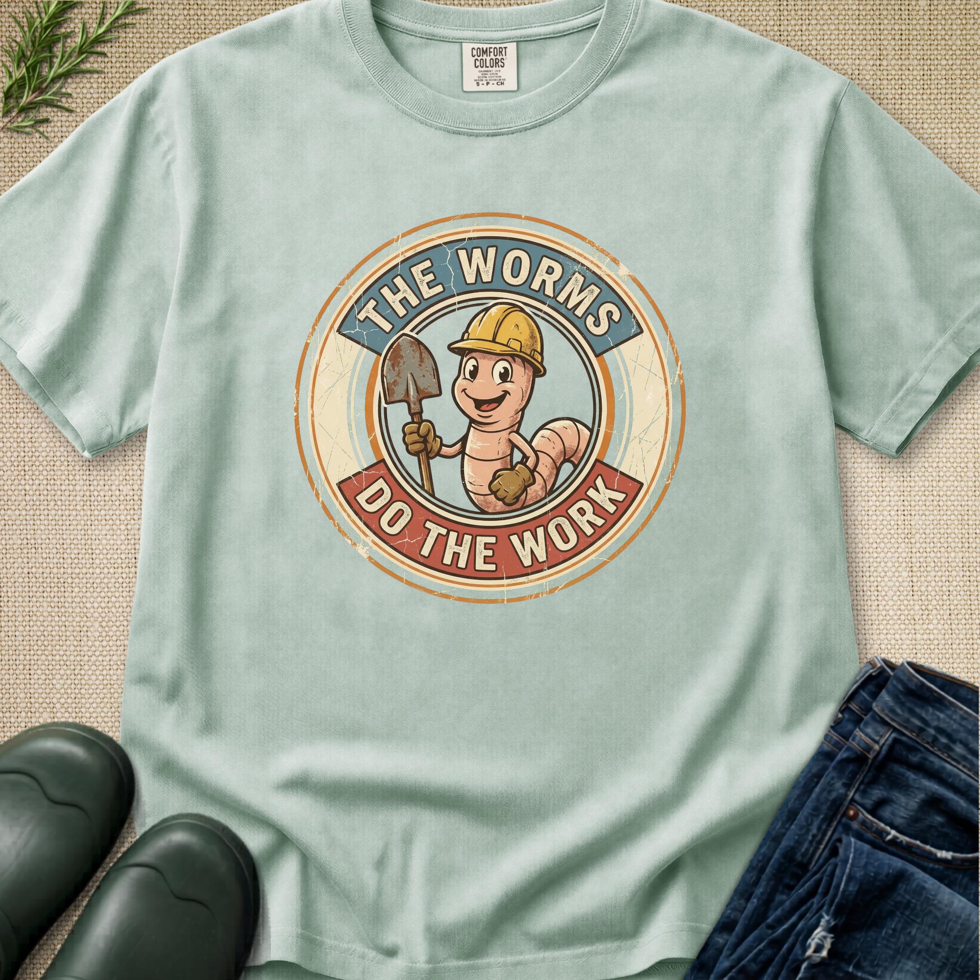 Hard Working Worms T-Shirt