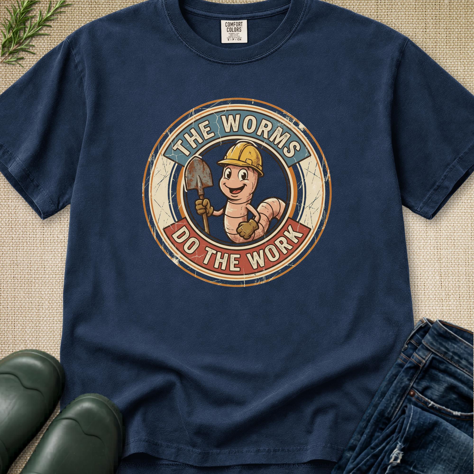 Hard Working Worms T-Shirt