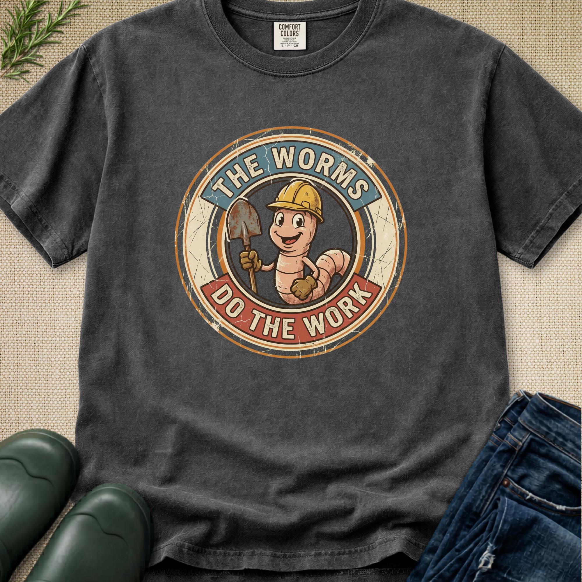 Hard Working Worms T-Shirt