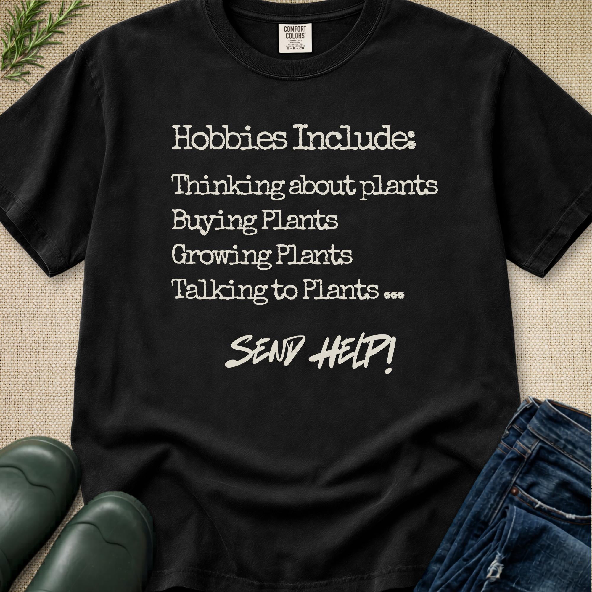 Hobbies Include T-Shirt