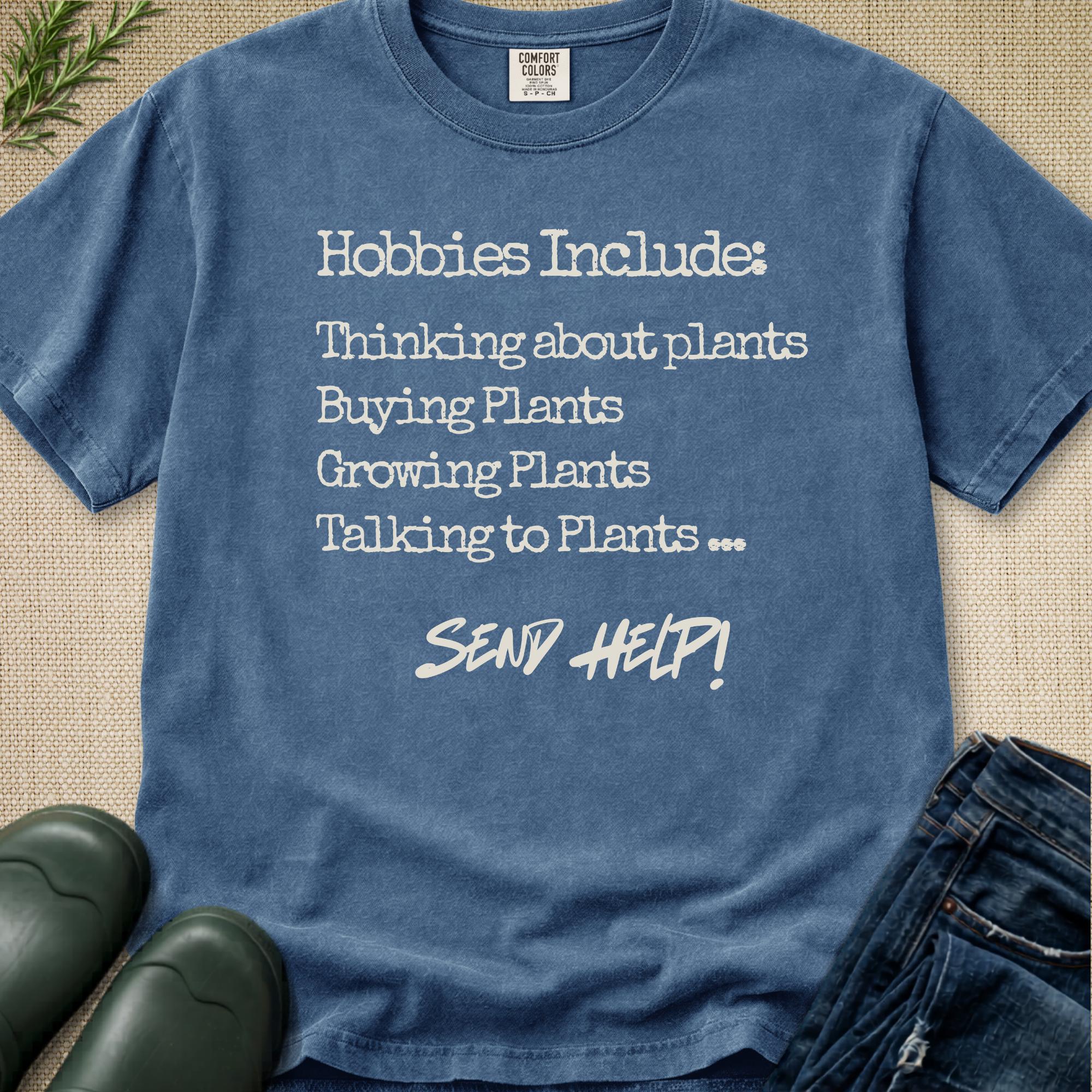 Hobbies Include T-Shirt