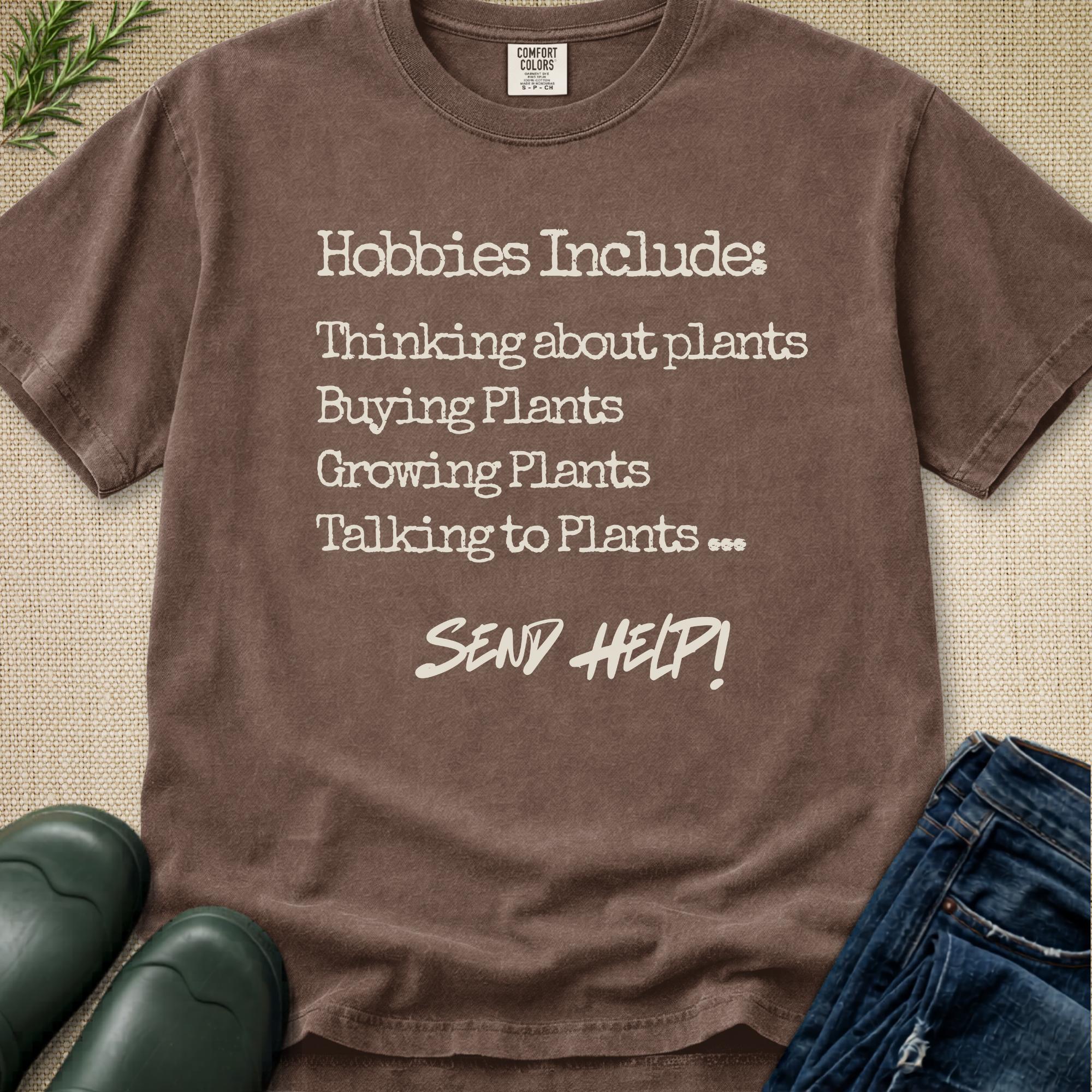 Hobbies Include T-Shirt