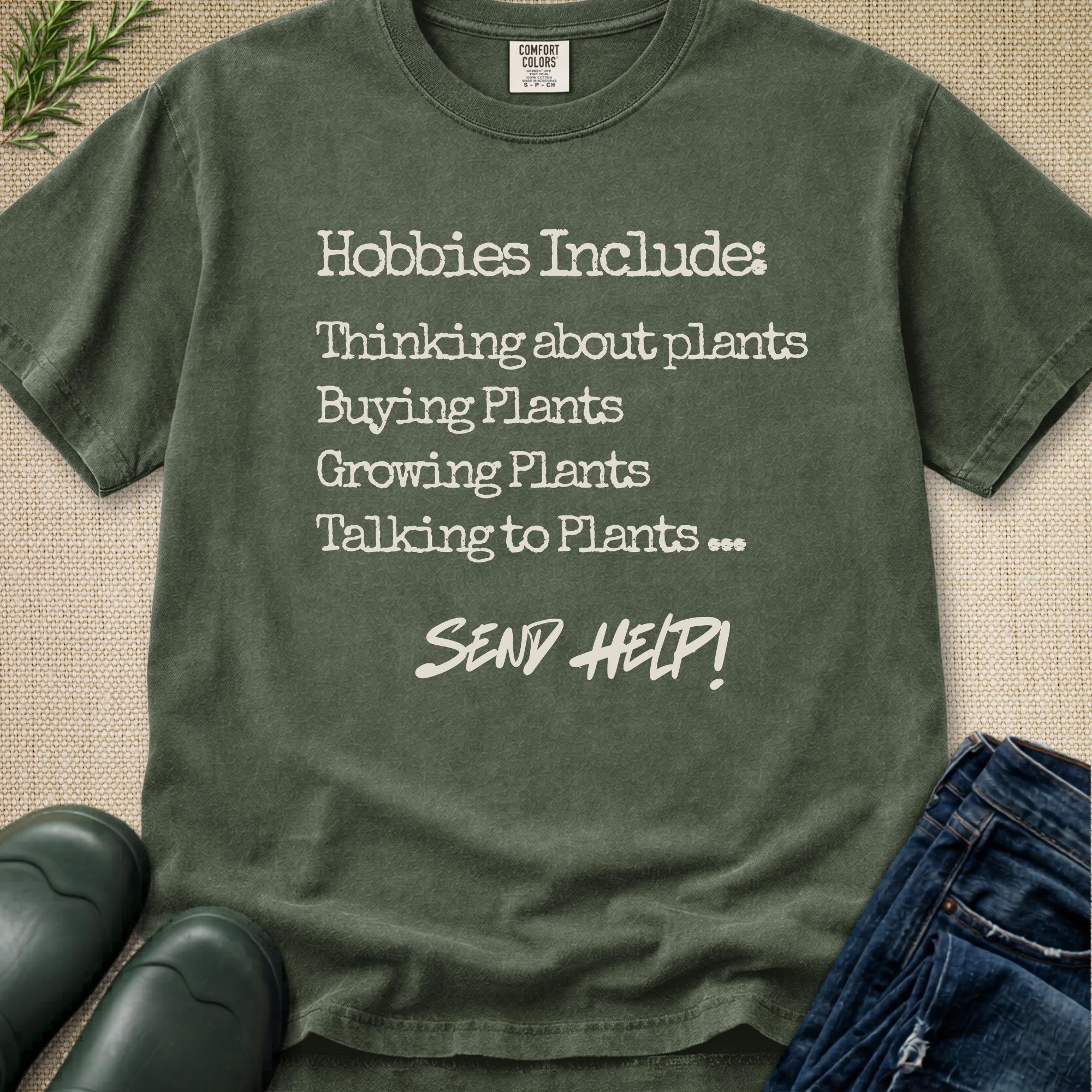 Hobbies Include T-Shirt