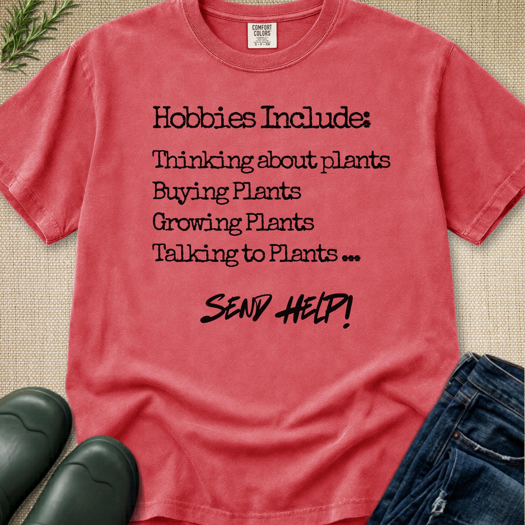 Hobbies Include T-Shirt