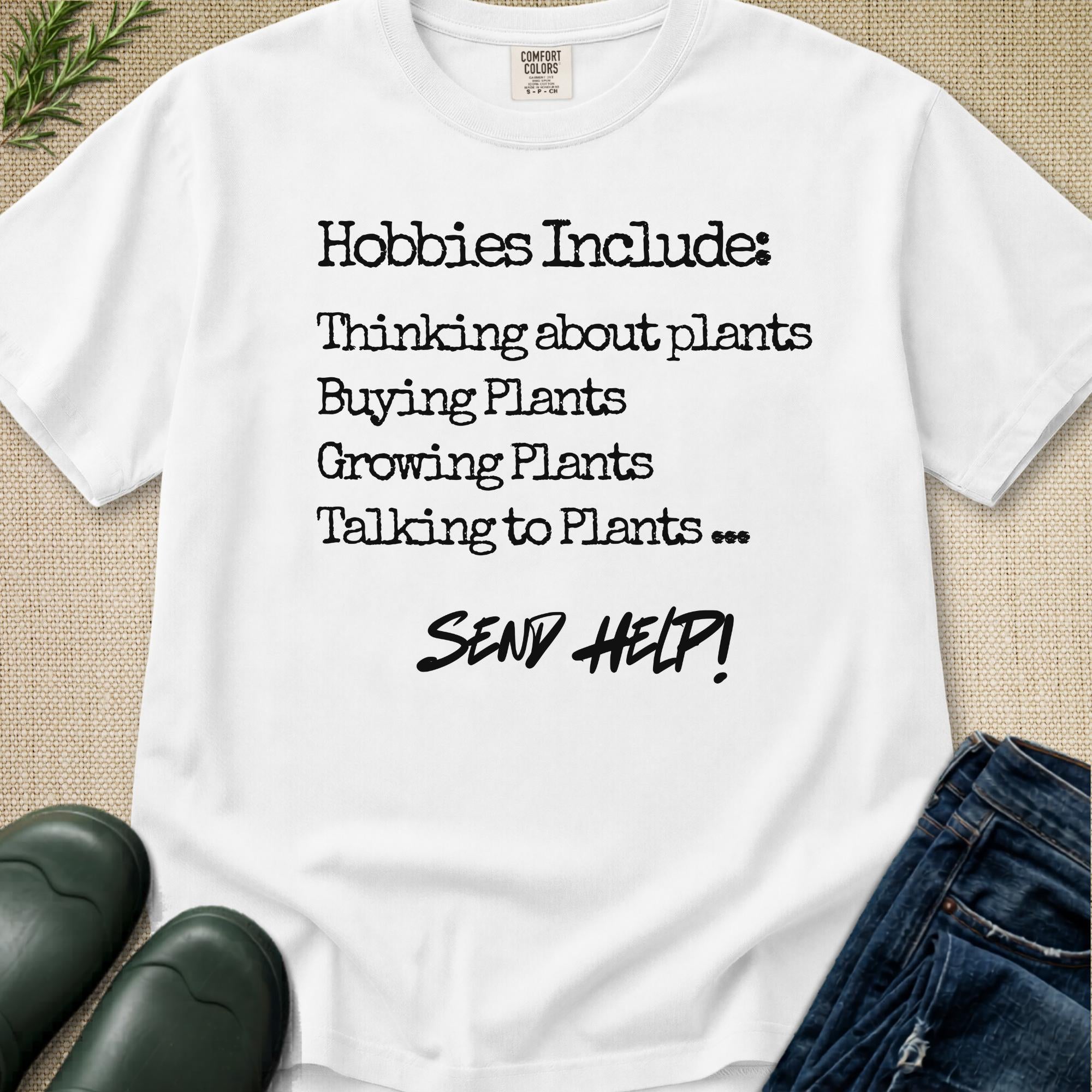 Hobbies Include T-Shirt