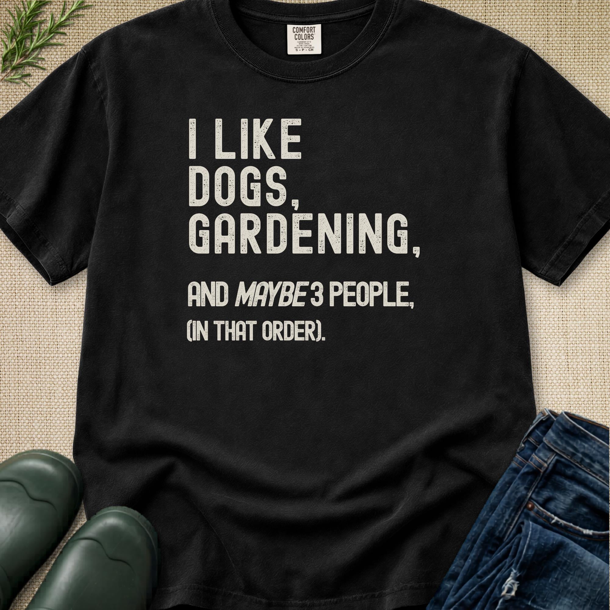 I like Dogs, Gardening... T-Shirt