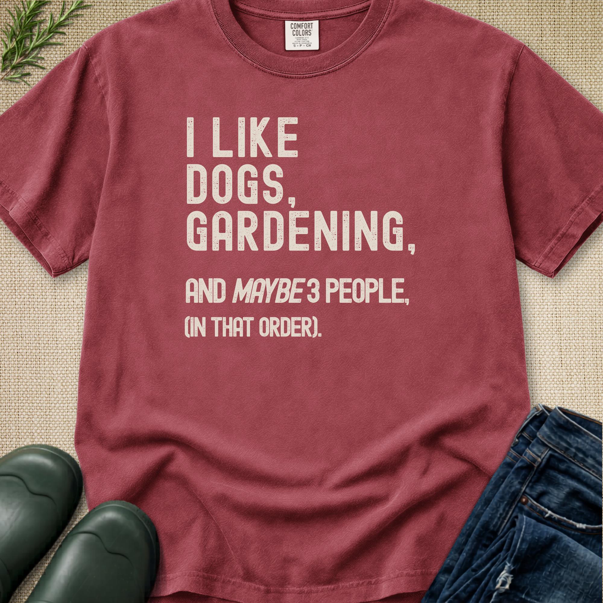I like Dogs, Gardening... T-Shirt
