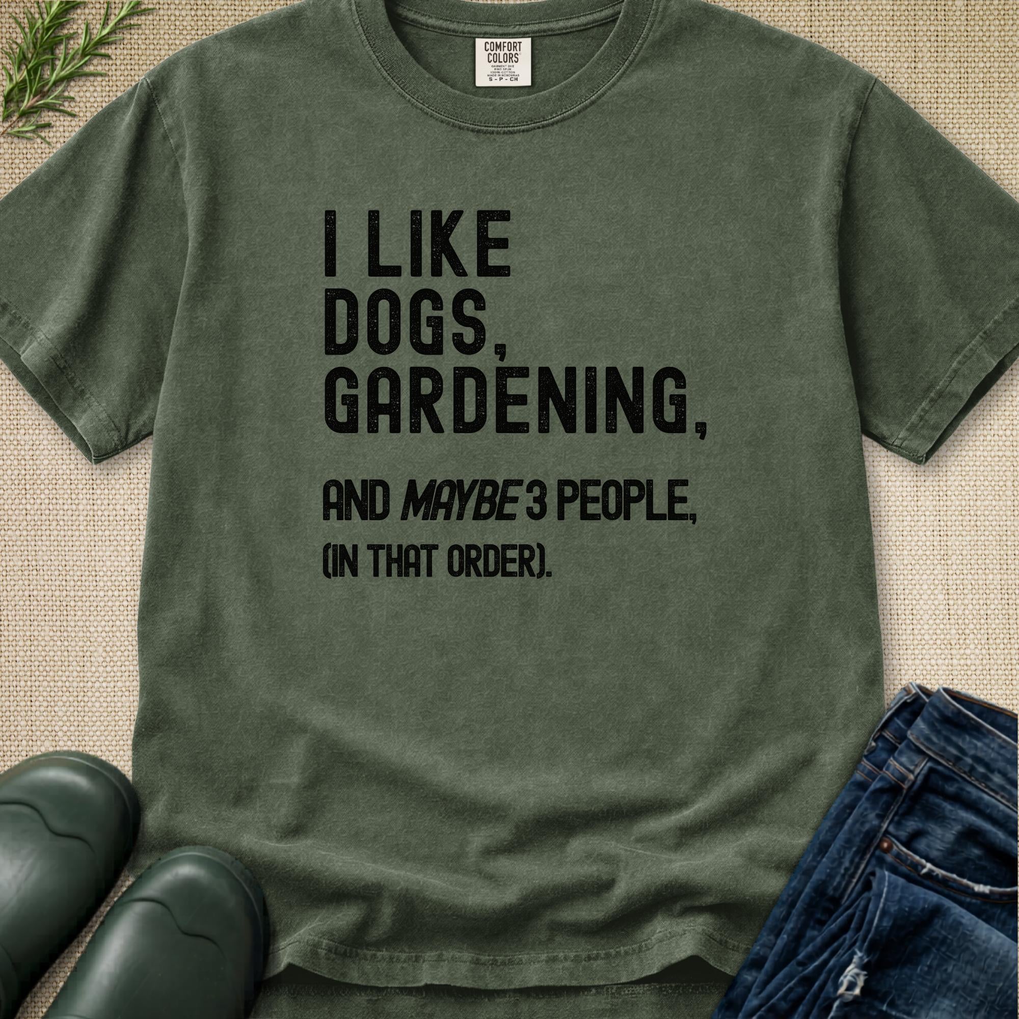 I like Dogs, Gardening... T-Shirt