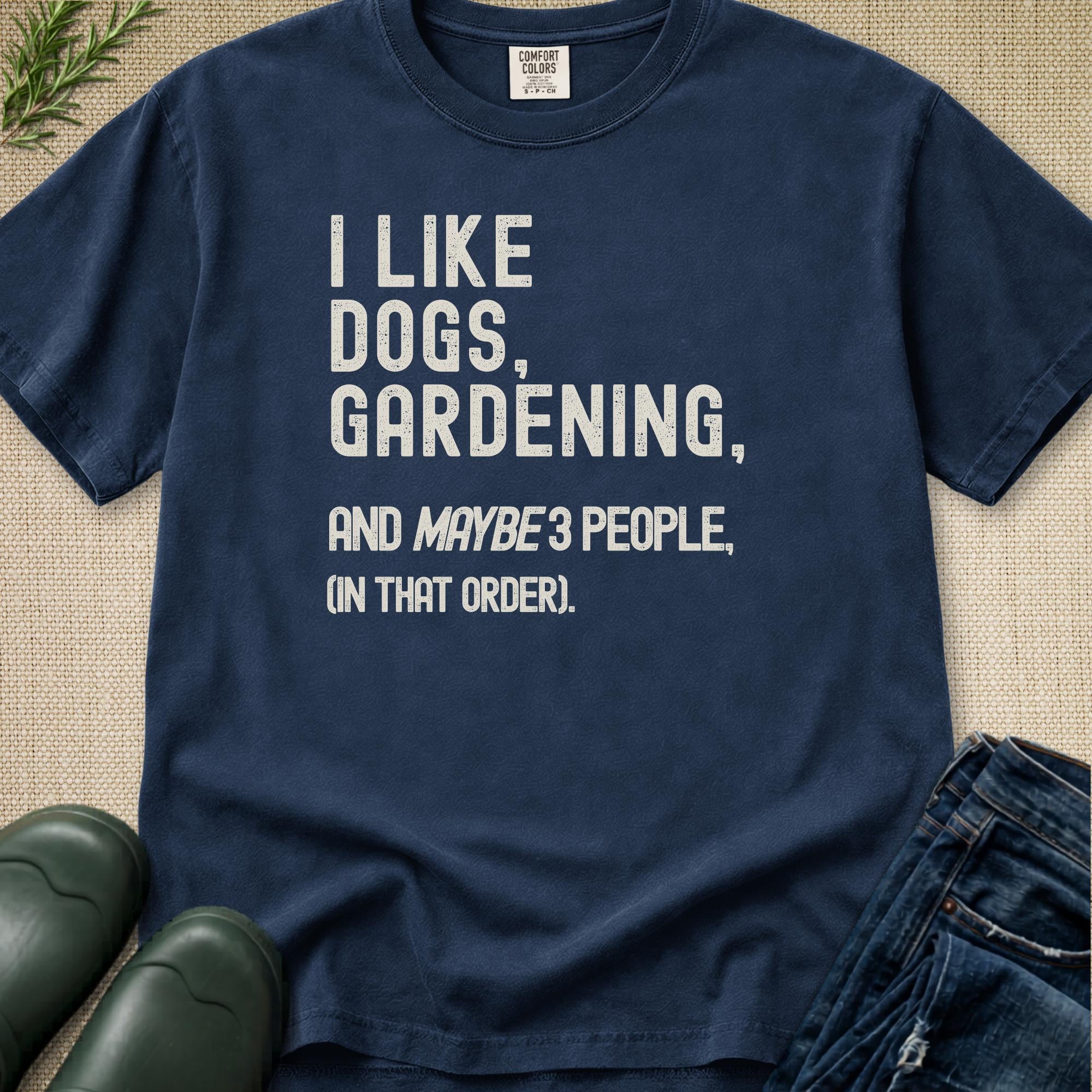 I like Dogs, Gardening... T-Shirt