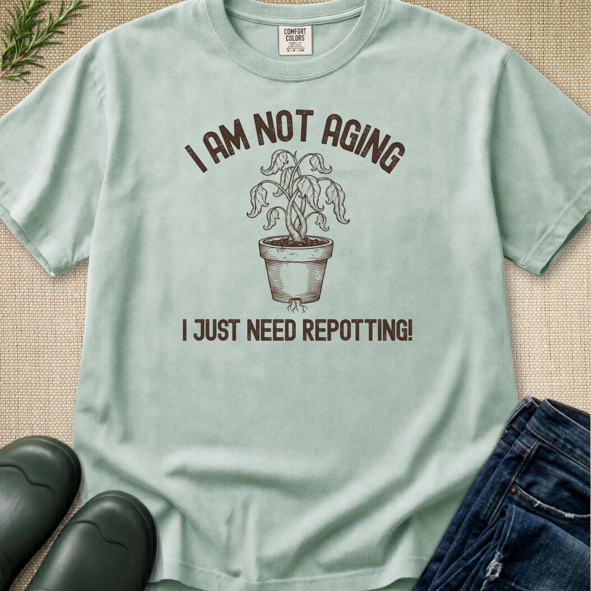 I Am Not Aging T-shirt