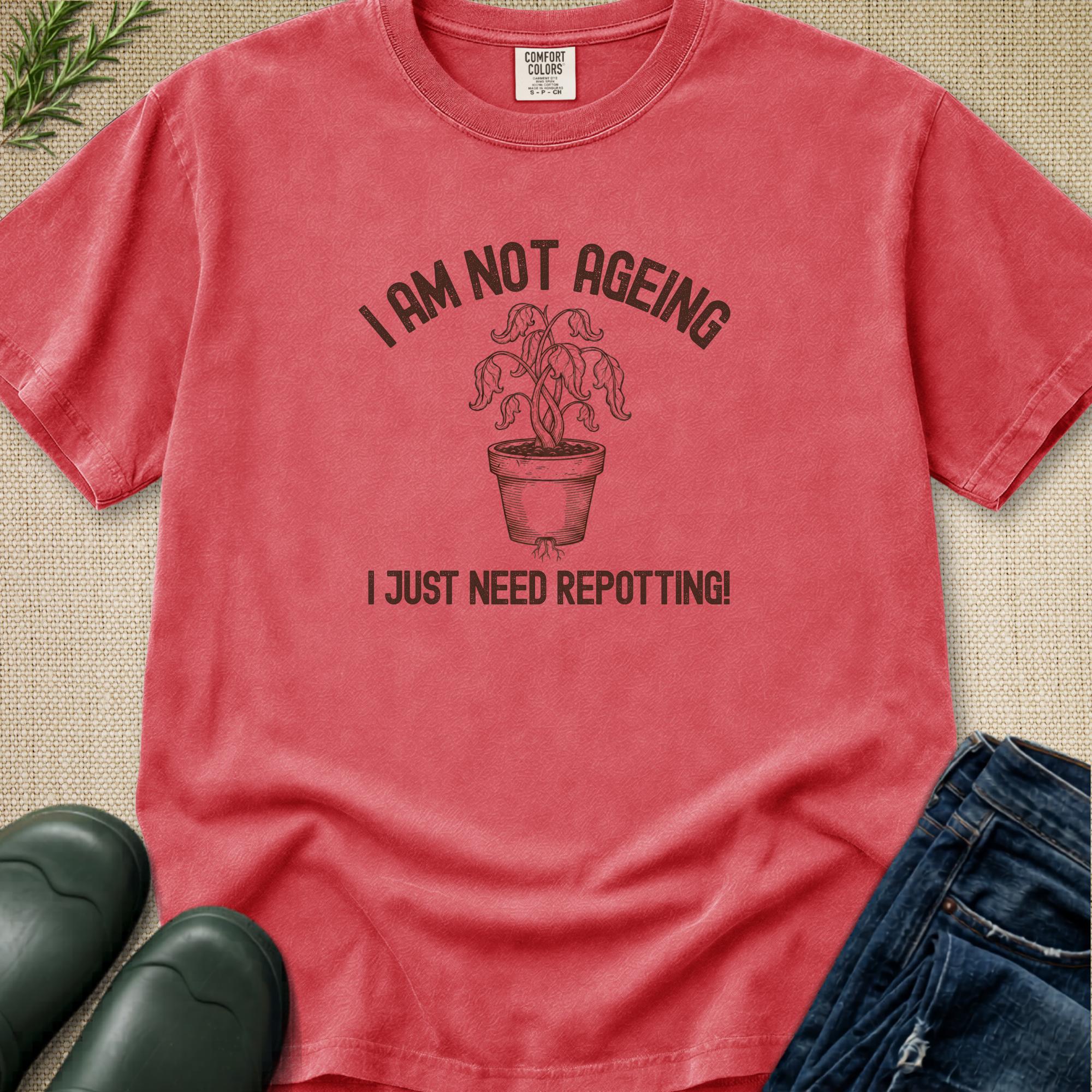I Am Not Aging T-shirt