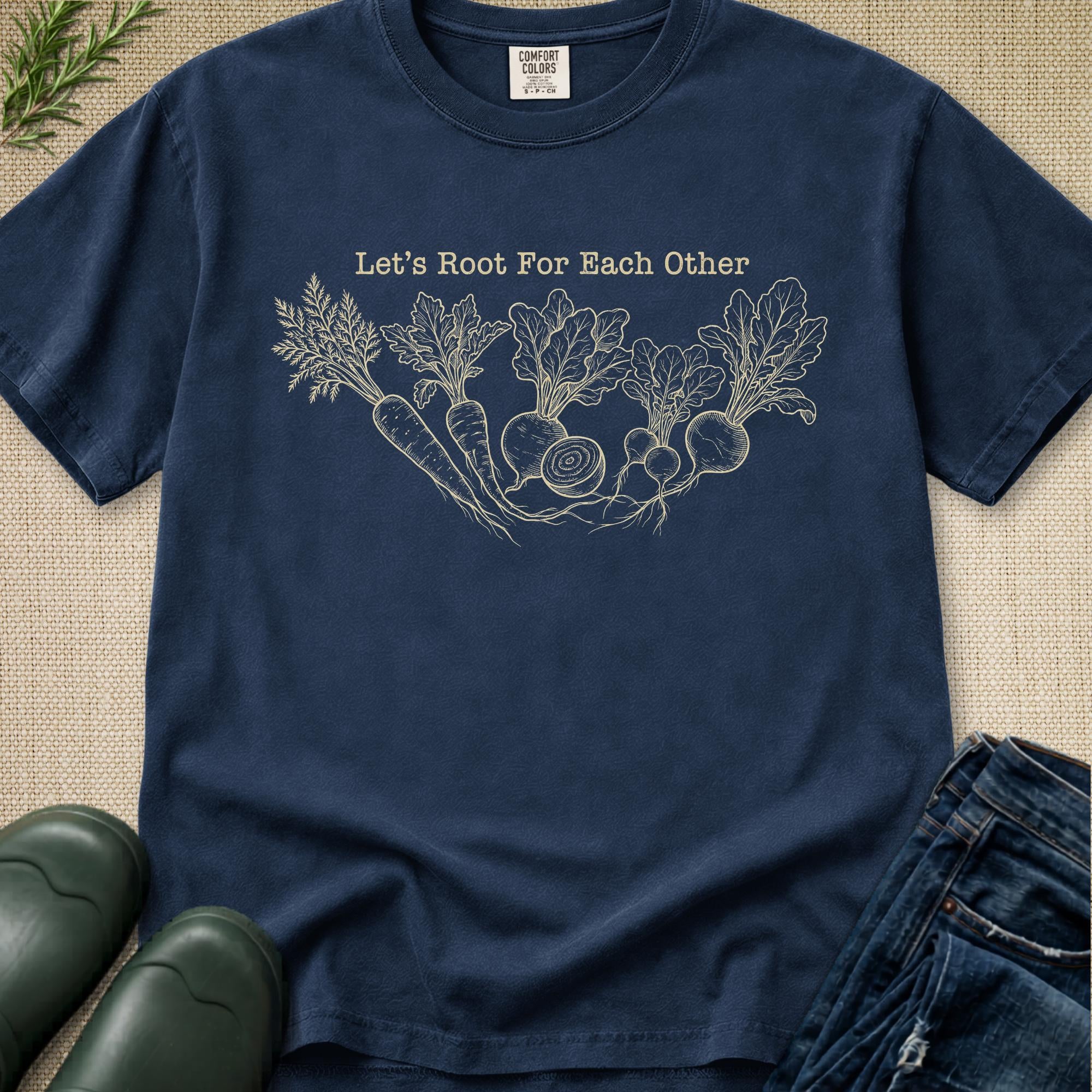 Let's Root for Each Other T-Shirt