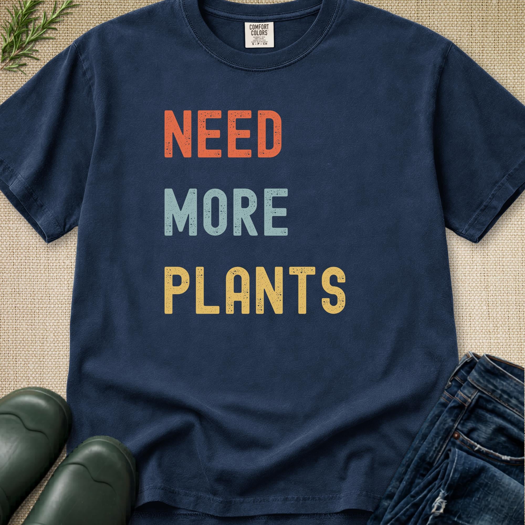 Need More Plants T-Shirt